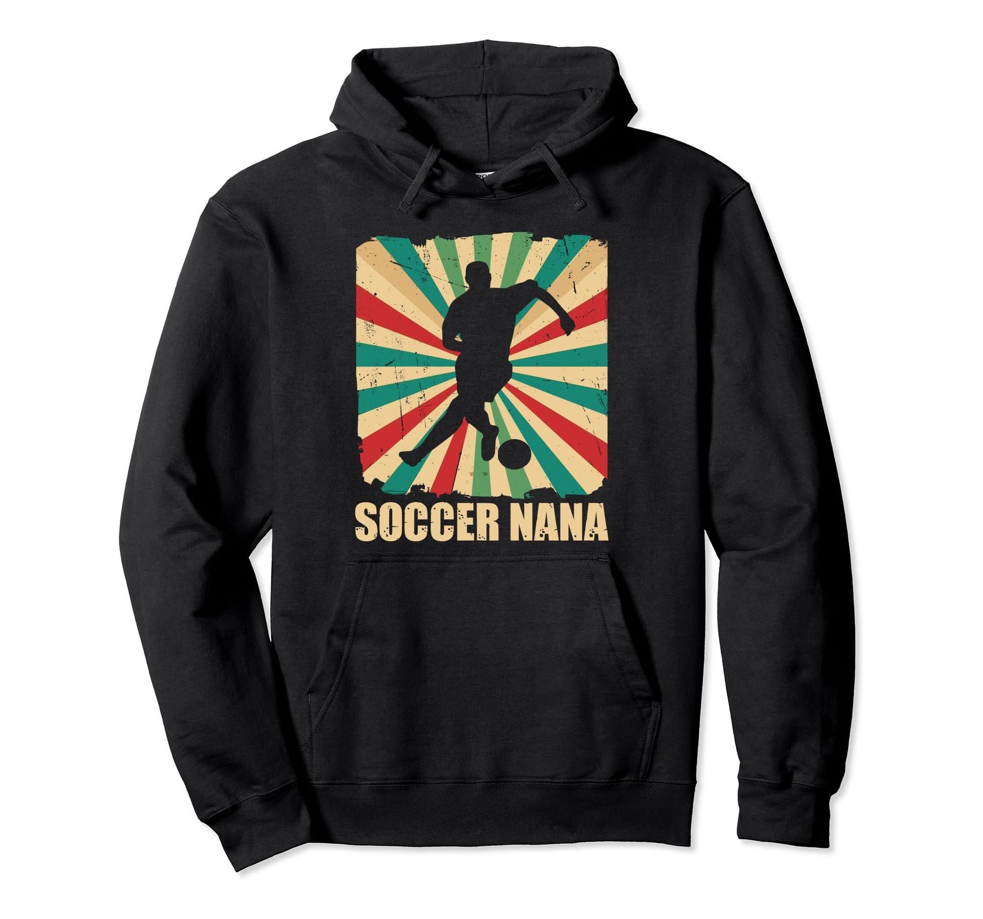 Soccer Nana Grandma Soccer Player Hoodie - Fun Novelty Design for Adults - T-Shirt, Sweatshirt, Hoodie