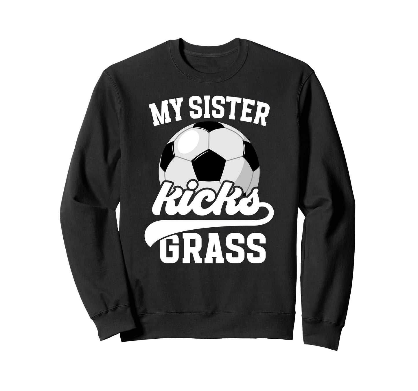 Soccer Brother Funny Soccer Bro Soccer Sweatshirt - Graphic Print Unisex - T-Shirt, Sweatshirt, Hoodie