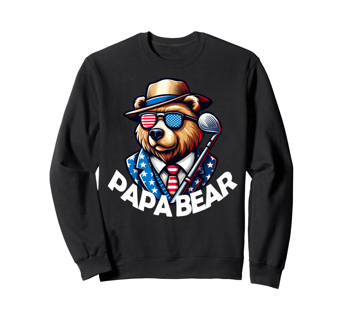 Papa Bear Gifts Funny Birthday Fun Sweatshirt - Aesthetic Graphic Unisex - T-Shirt, Sweatshirt, Hoodie