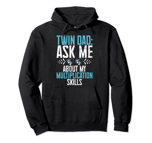 Ask Me About My Multiplication Skills Twin Hoodie - Graphic Print Unisex - T-Shirt, Sweatshirt, Hoodie