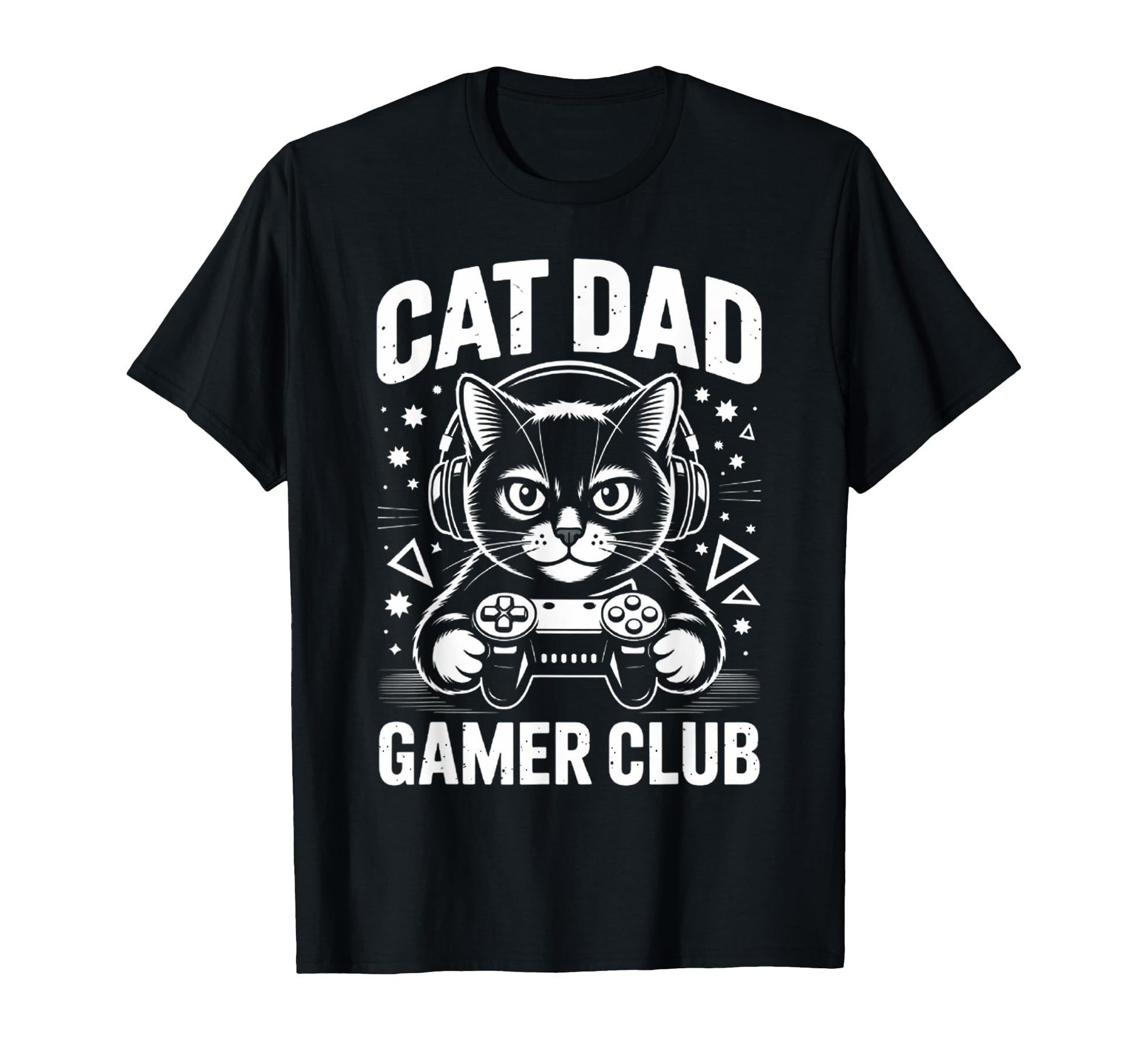 Funny Cat Dad Gamer Club Him Video T-Shirt - Minimalist Print Men Women - T-Shirt, Sweatshirt, Hoodie