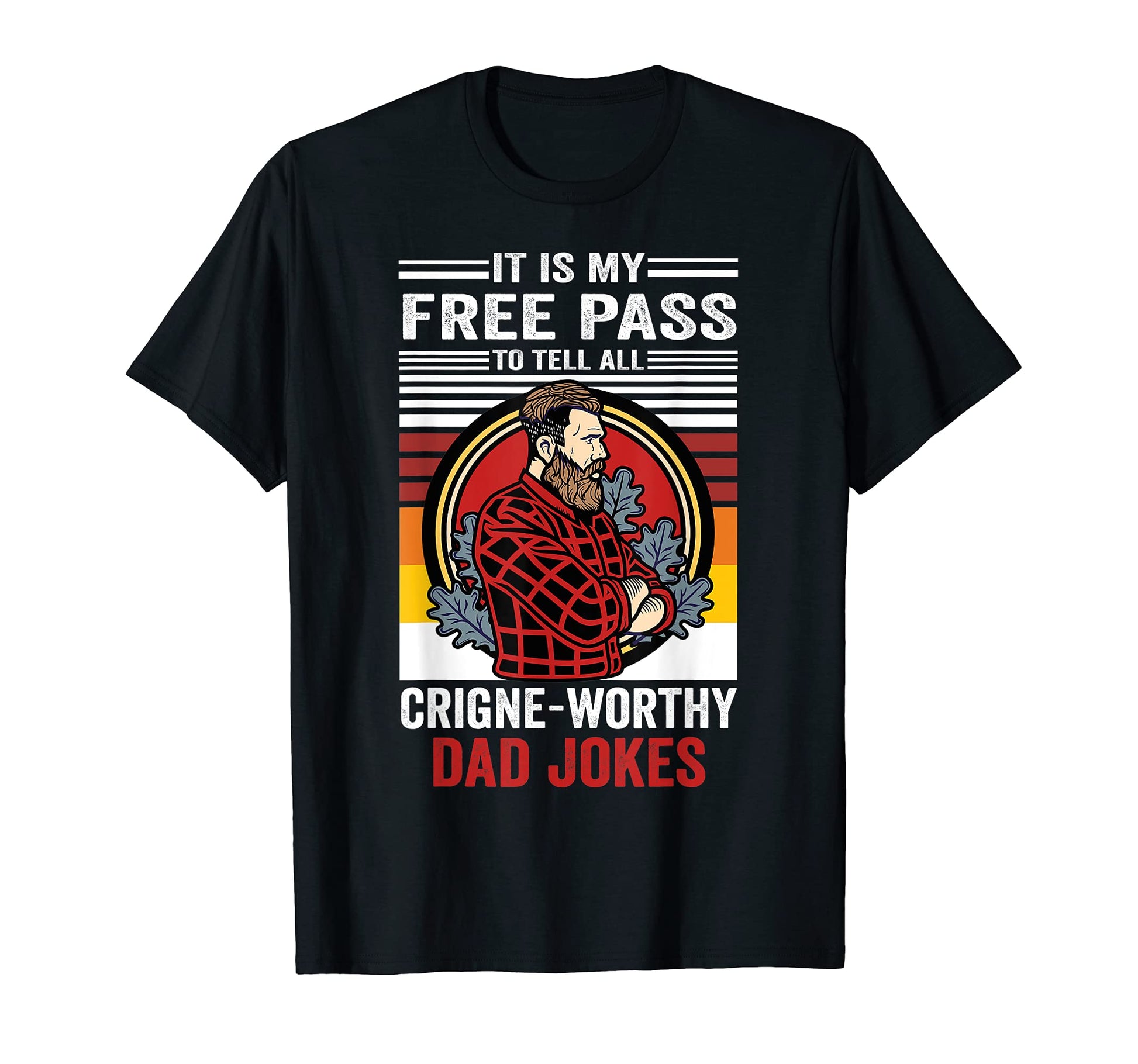 Mens Funny My Free Pass To Tell T-Shirt - Minimalist Print Men Women - T-Shirt, Sweatshirt, Hoodie