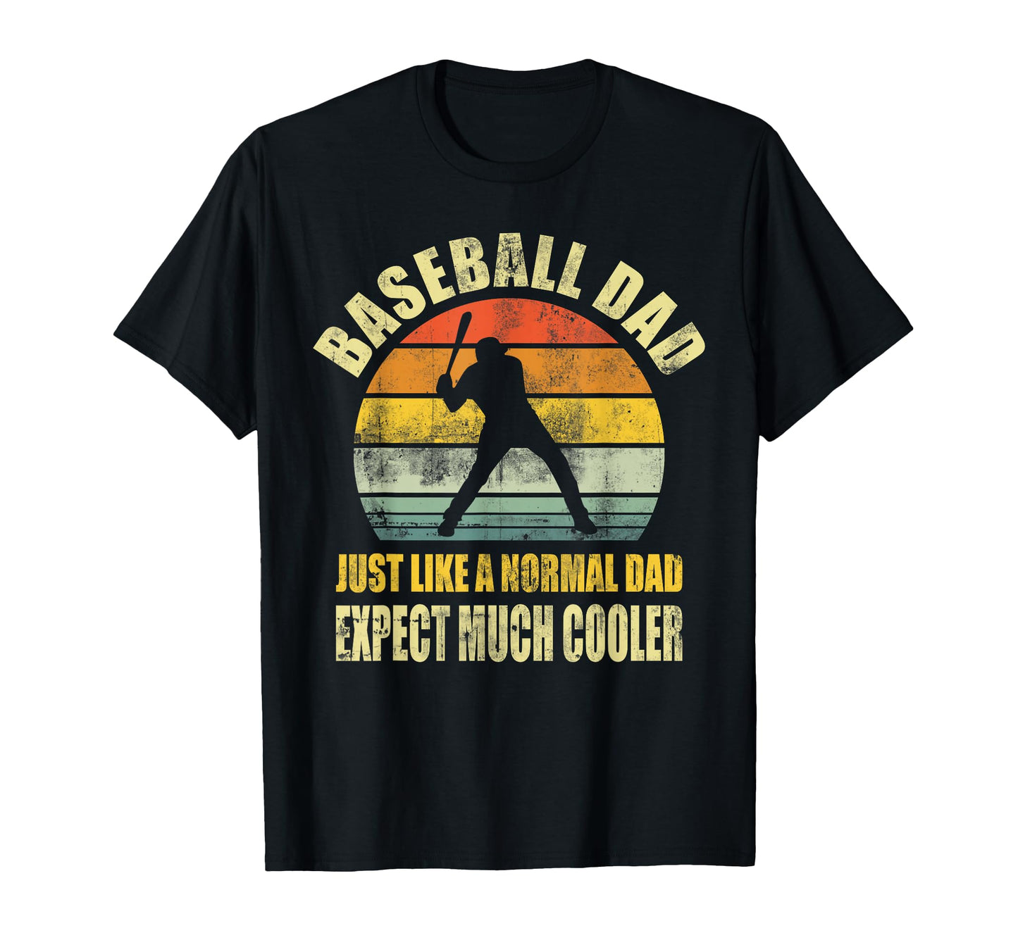 Baseball Dad Funny Father Fathers Day T-Shirt - Aesthetic Graphic Men Women - T-Shirt, Sweatshirt, Hoodie