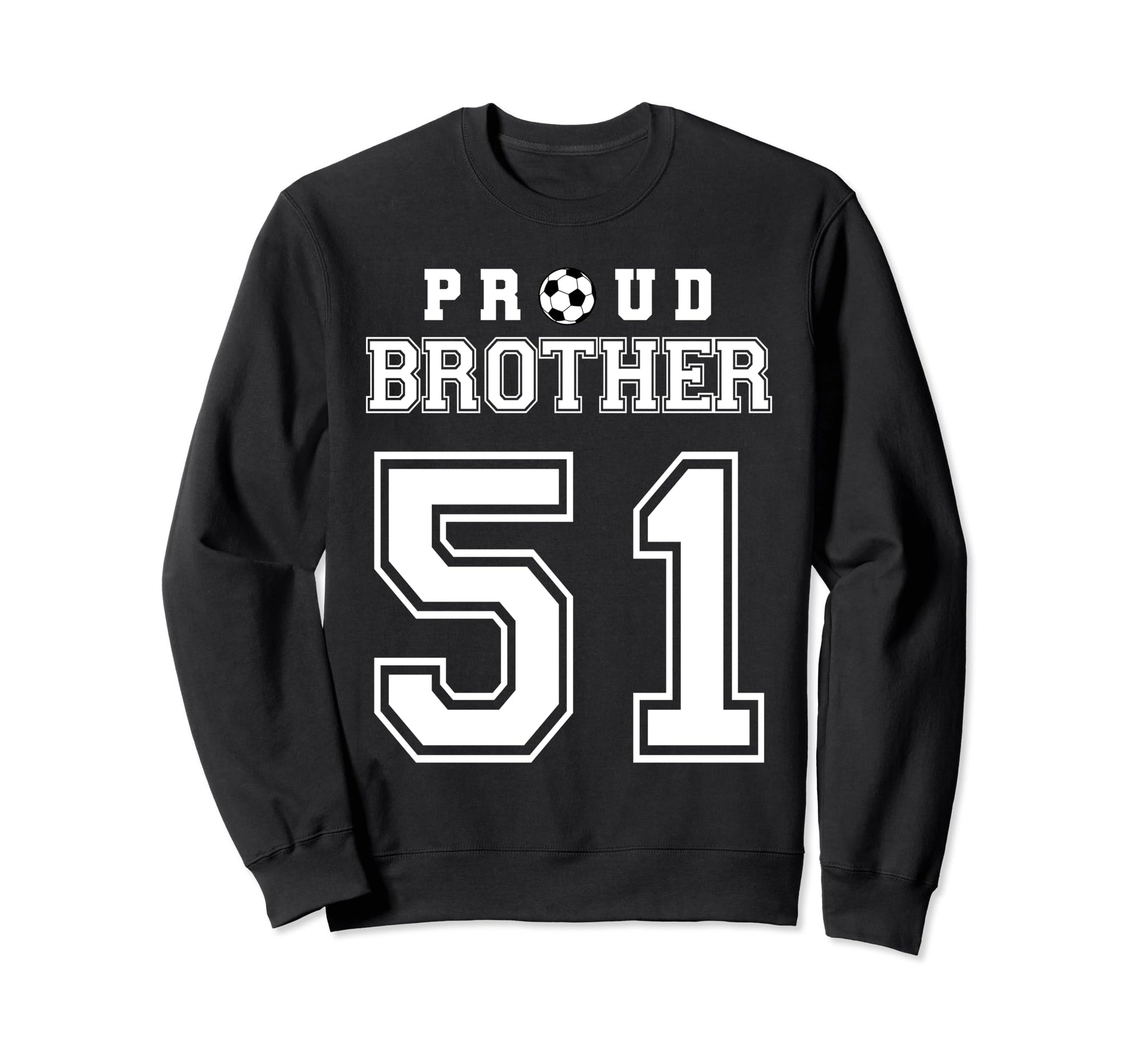Number 51 Custom Proud Soccer Sweatshirt - Unique Graphic for Adults - T-Shirt, Sweatshirt, Hoodie