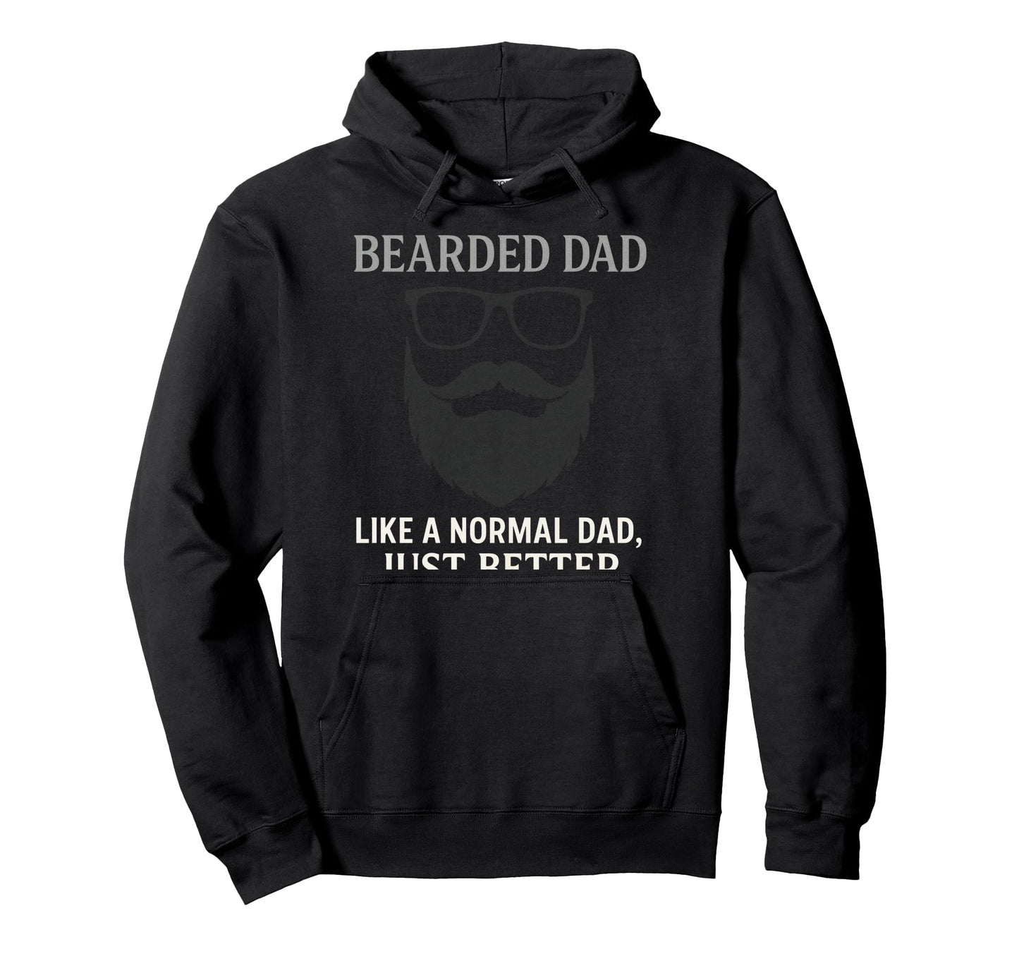 Im Bearded Dad Funny Beard Hoodie - Graphic Print for Adults - T-Shirt, Sweatshirt, Hoodie