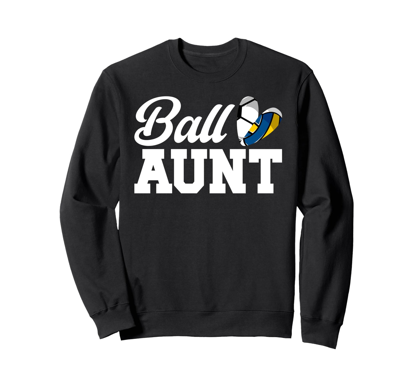 Ball Aunt Heart Volleyball Soccer Sweatshirt - Streetwear Style Men Women - T-Shirt, Sweatshirt, Hoodie