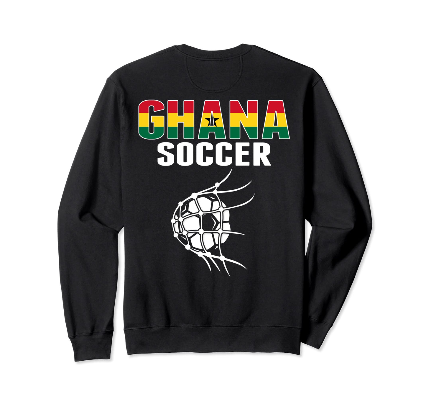 Proud Ghana Soccer Fans Jersey Sweatshirt - Fun Novelty Design Men Women - T-Shirt, Sweatshirt, Hoodie
