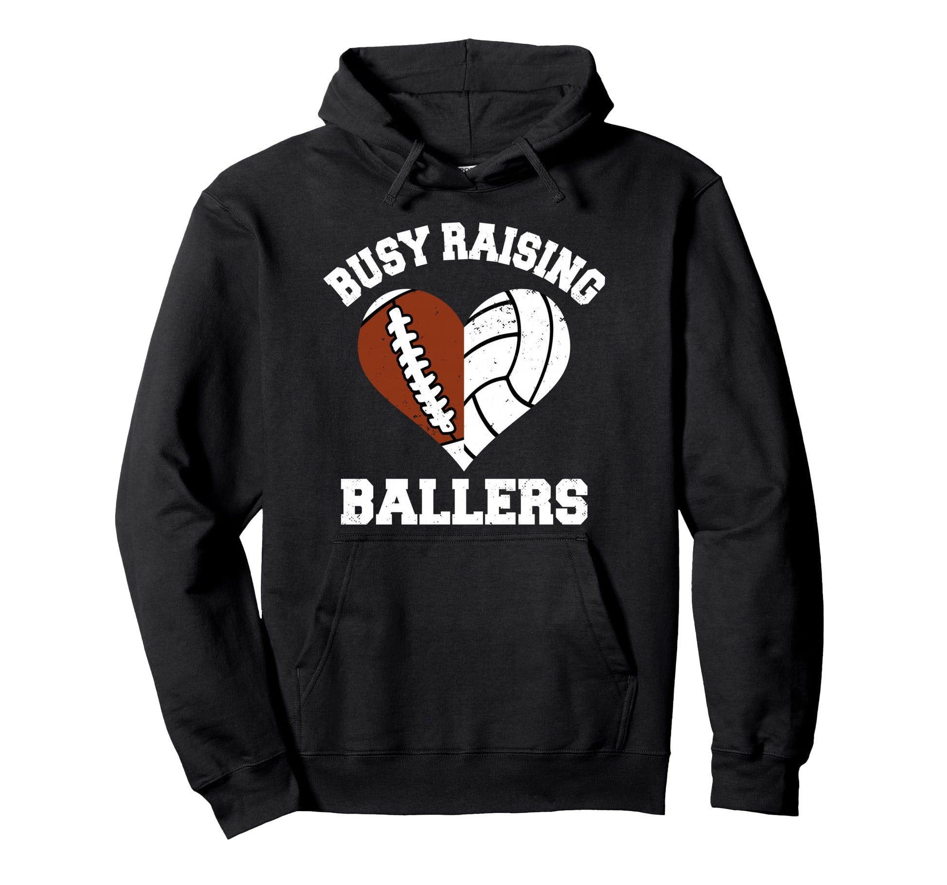 Busy Raising Ballers Football Hoodie - Streetwear Style Men Women - T-Shirt, Sweatshirt, Hoodie