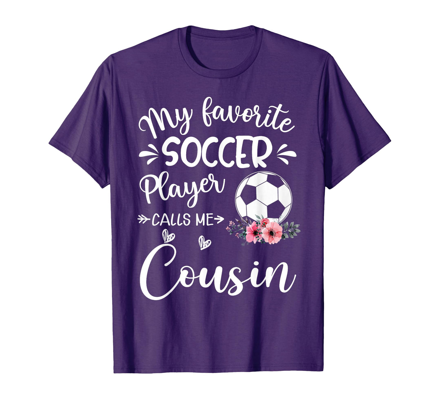 My Favorite Soccer Player Calls Me T-Shirt - Fun Novelty Design for Adults - T-Shirt, Sweatshirt, Hoodie