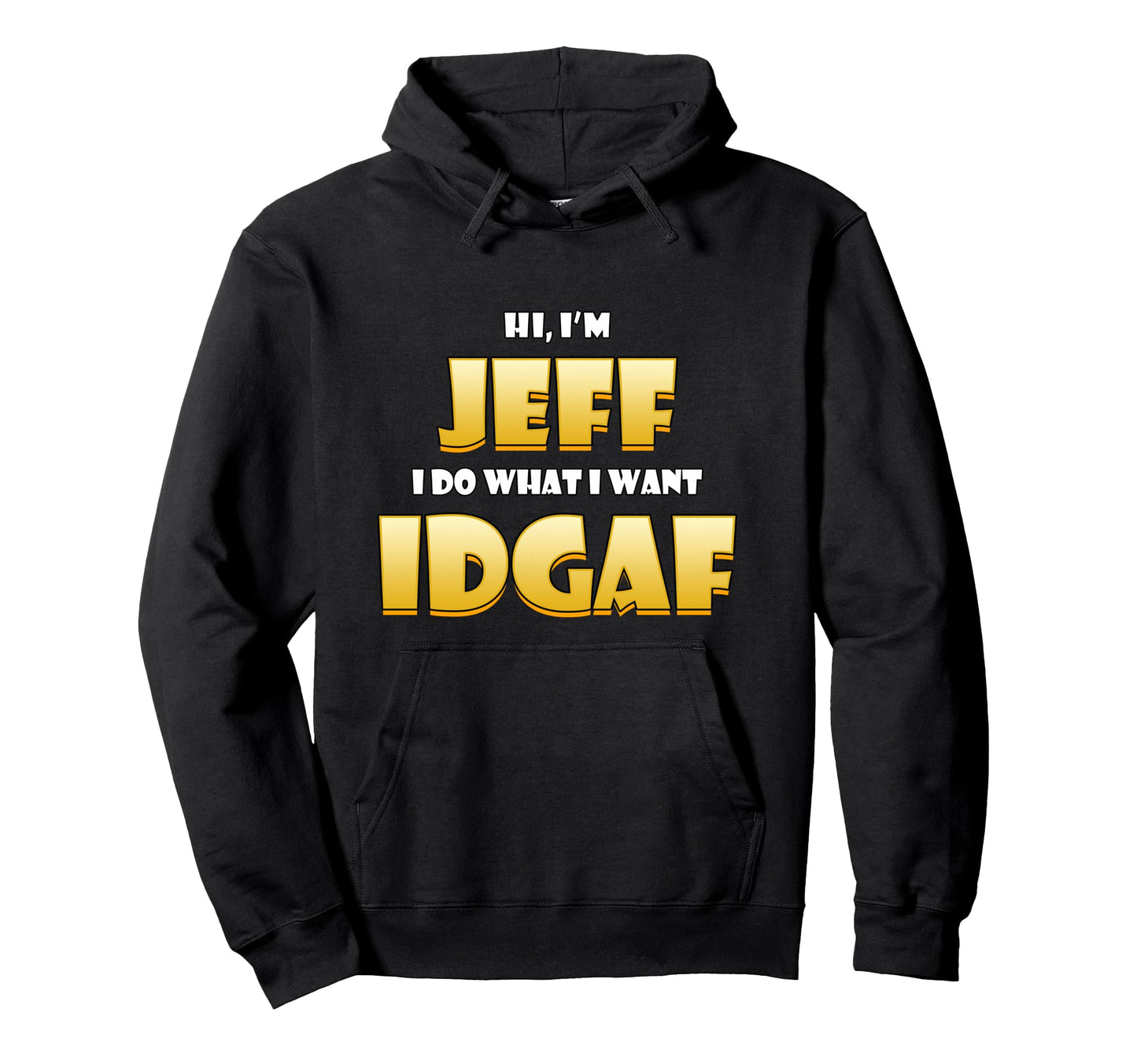 Jeff Costume Idgaf Meme Personalized Hoodie - Minimalist Print for Adults - T-Shirt, Sweatshirt, Hoodie