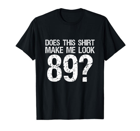 89Th Birthday Decorations 89 Year T-Shirt - Minimalist Print for Adults - T-Shirt, Sweatshirt, Hoodie