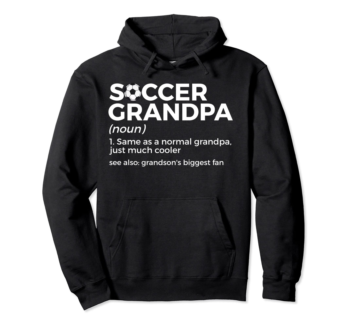 Funny Soccer Grandpa Definition Hoodie - Minimalist Print Men Women - T-Shirt, Sweatshirt, Hoodie