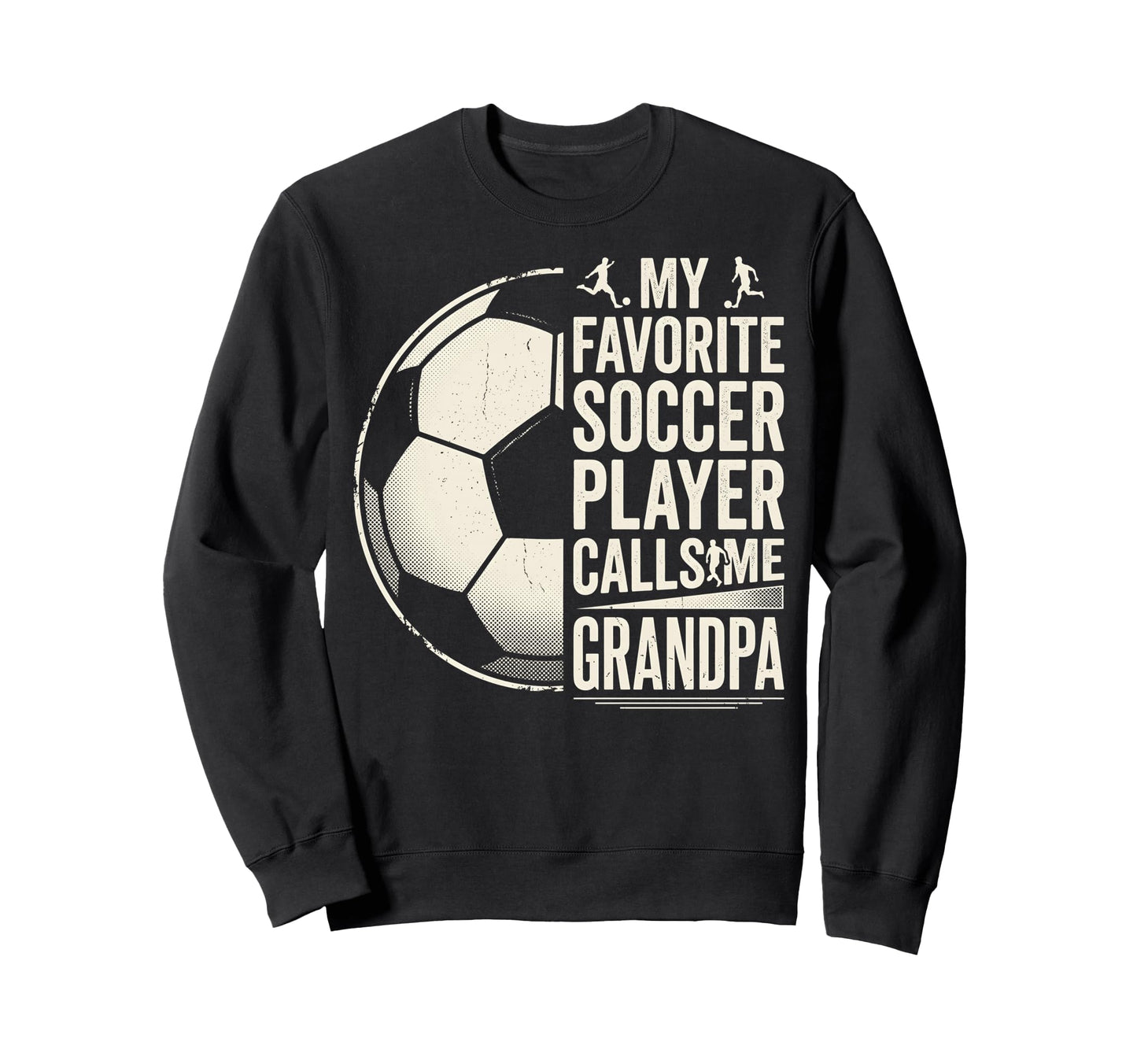 My Favorite Soccer Player Calls Me Sweatshirt - Unique Graphic for Adults - T-Shirt, Sweatshirt, Hoodie