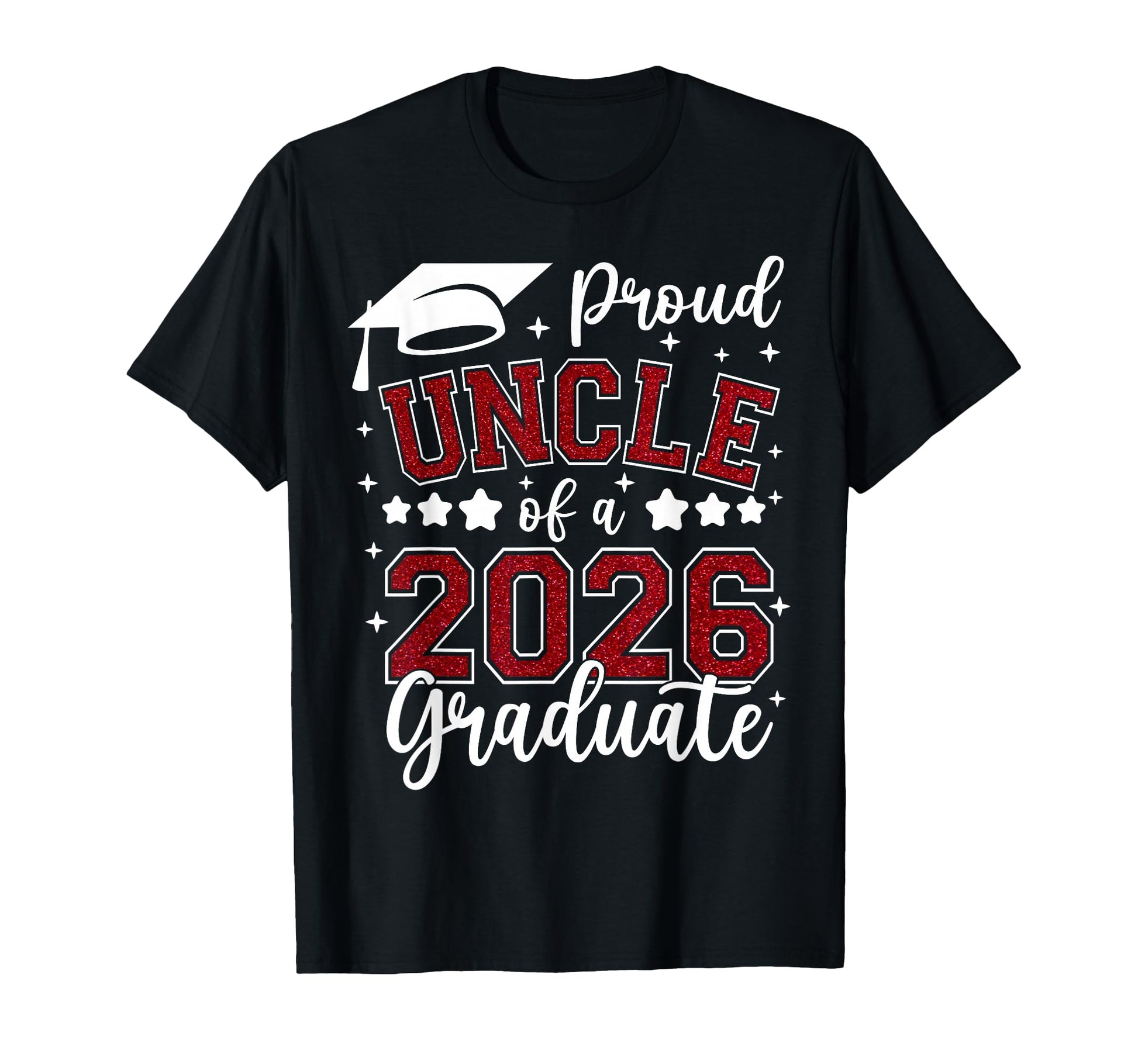 Proud Uncle 2026 Graduate Senior 2026 T-Shirt - Unique Graphic Men Women - T-Shirt, Sweatshirt, Hoodie