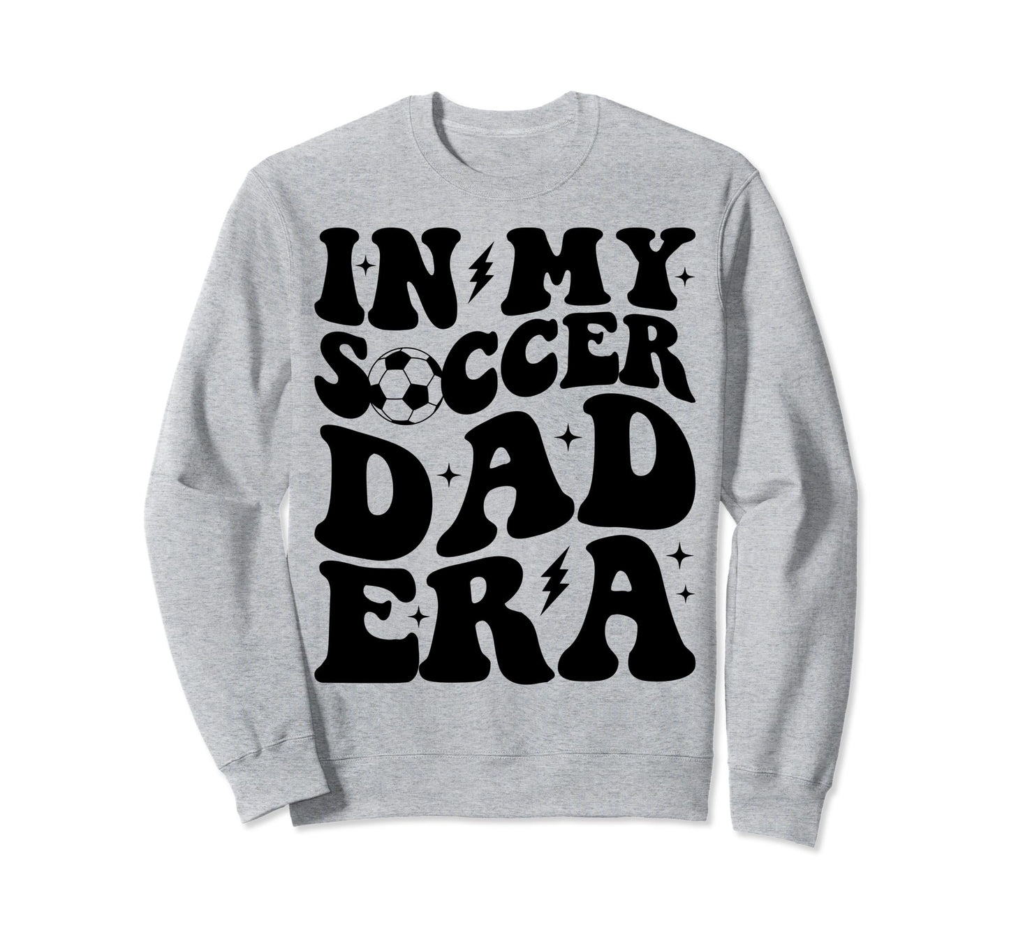 Groovy My Soccer Dad Era Sweatshirt - Minimalist Print Unisex - T-Shirt, Sweatshirt, Hoodie