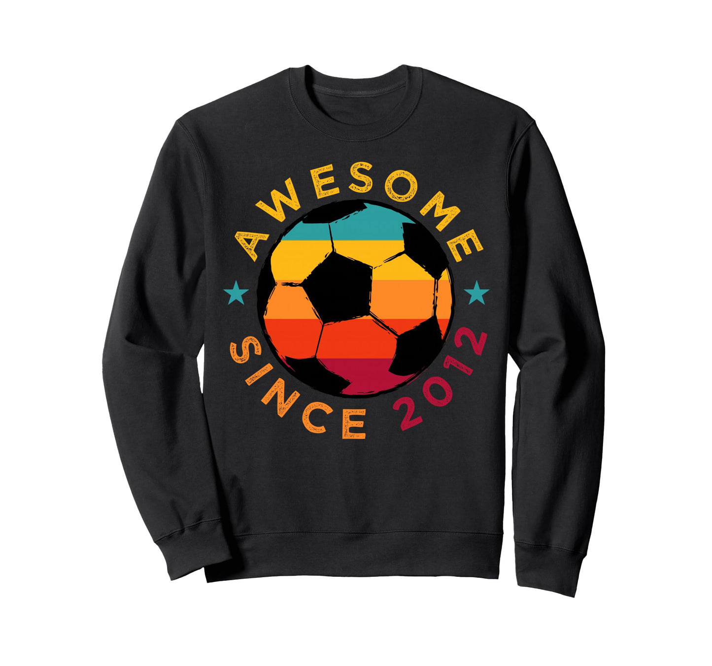 Awesome Since 2012 Soccer Birthday Party Sweatshirt - Graphic Print Unisex - T-Shirt, Sweatshirt, Hoodie