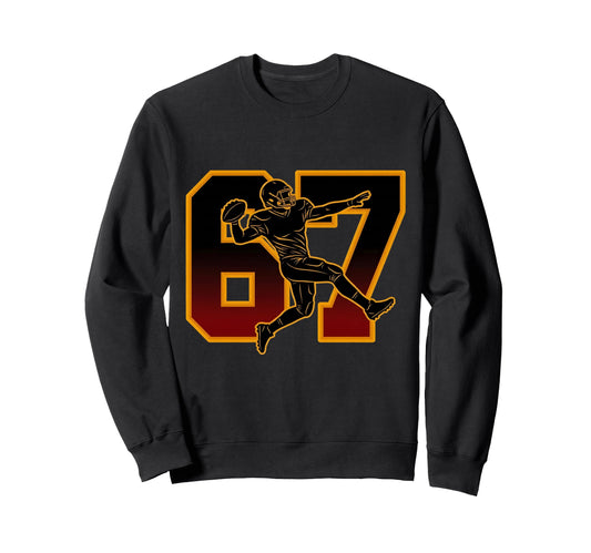 67 Football Player Meme Sweatshirt - Casual Everyday Wear for Adults - T-Shirt, Sweatshirt, Hoodie