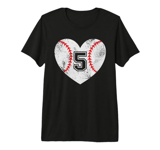 Baseball Heart Player 5 Baseball Mom T-Shirt - Casual Everyday Wear Unisex - T-Shirt, Sweatshirt, Hoodie