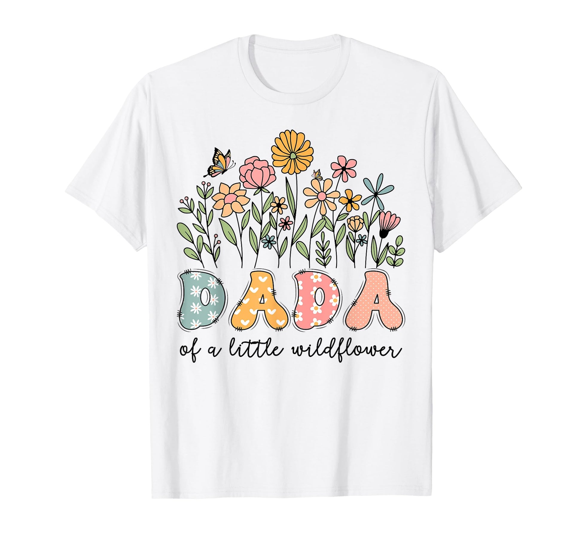 Dada Little Wildflower Birthday Floral T-Shirt - Minimalist Print Men Women - T-Shirt, Sweatshirt, Hoodie