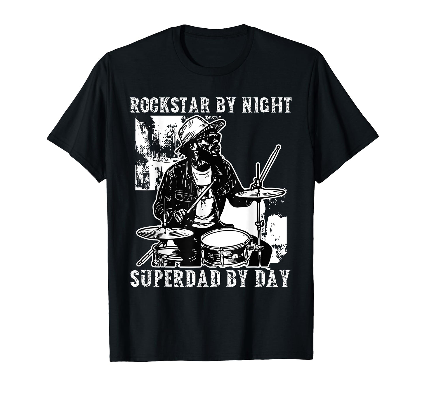 Drummer Dad Musician Fathers Day T-Shirt - Fun Novelty Design Men Women - T-Shirt, Sweatshirt, Hoodie