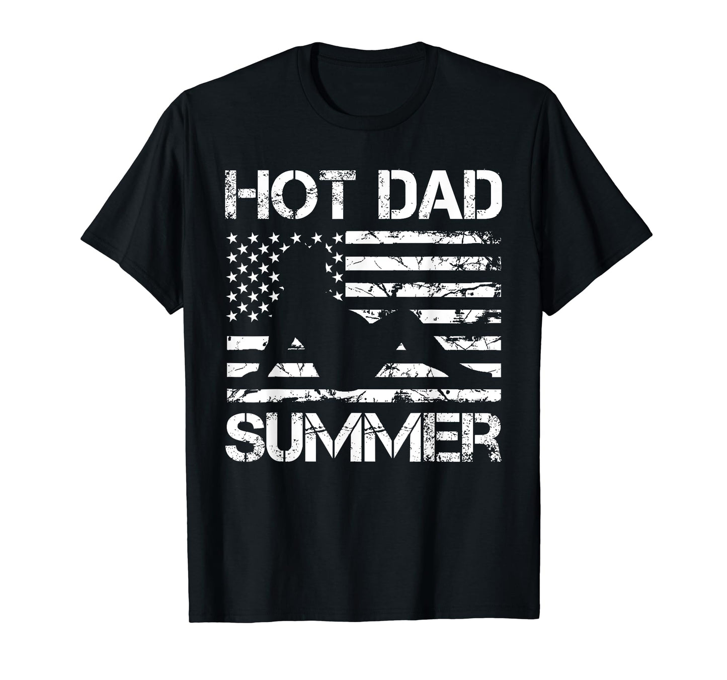 Hot Dad Summer Patriotic Dad Veteran T-Shirt - Custom Art Print Men Women - T-Shirt, Sweatshirt, Hoodie