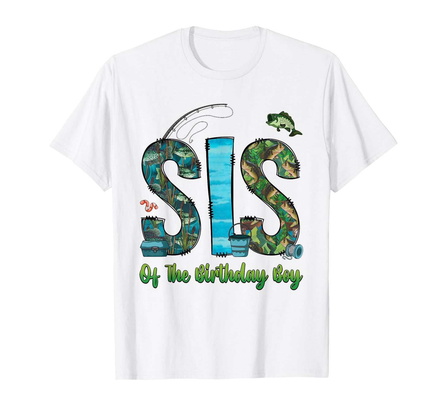 Sister Birthday Fishing Lover T-Shirt - Casual Everyday Wear for Adults - T-Shirt, Sweatshirt, Hoodie