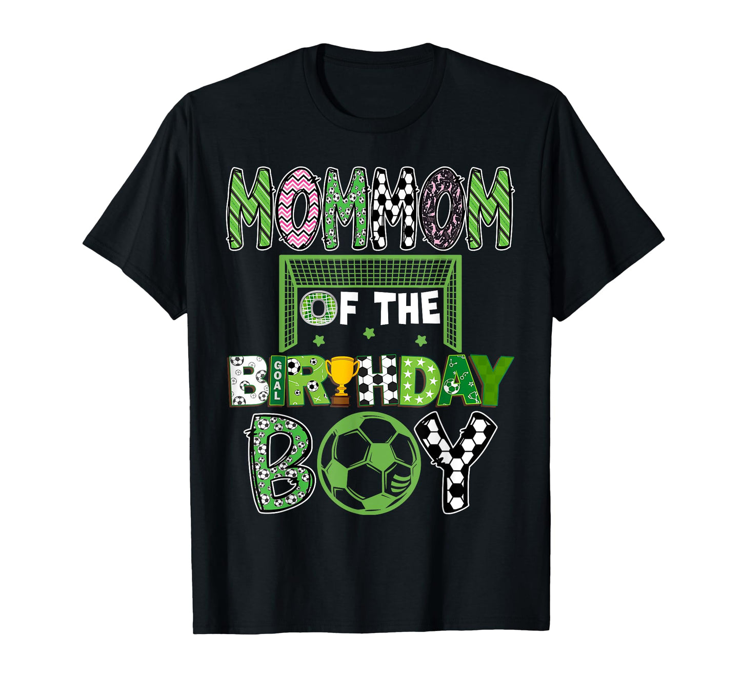 Mommom Birthday Soccer Player Birthday T-Shirt - Unique Graphic Unisex - T-Shirt, Sweatshirt, Hoodie