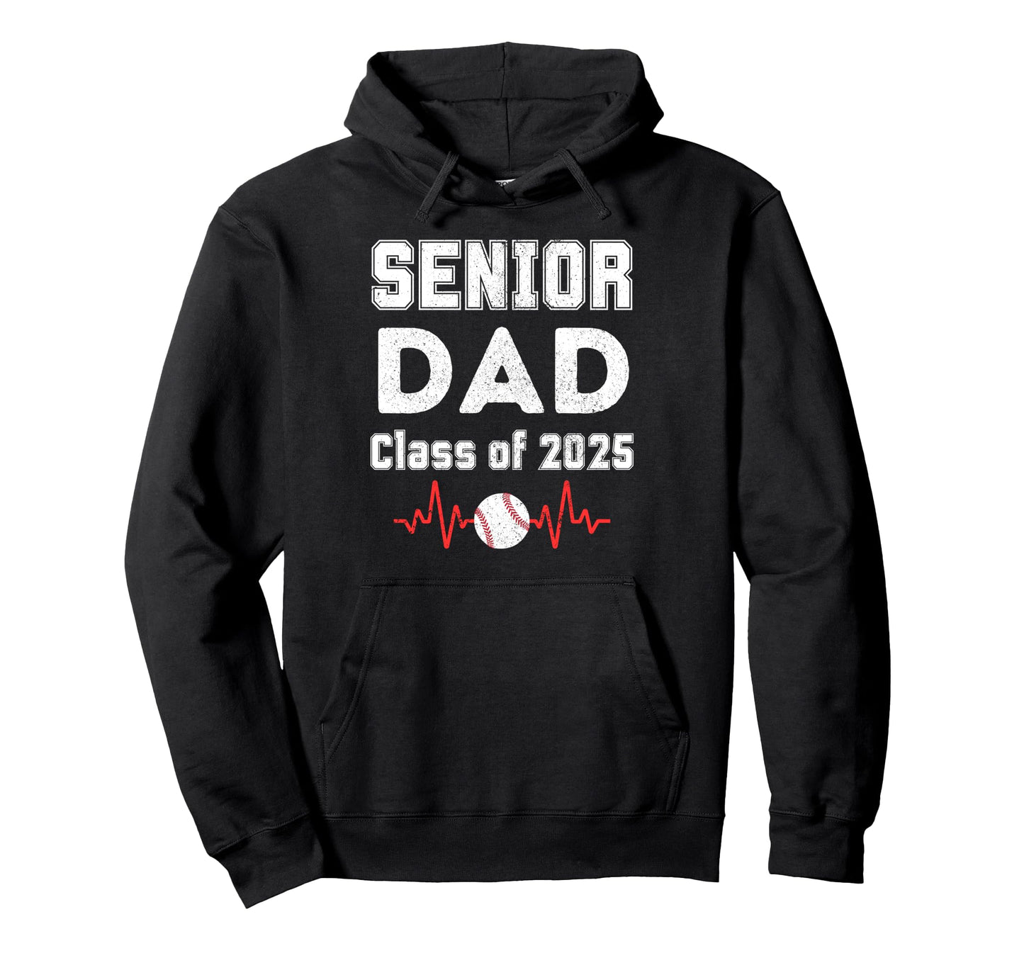 Senior Dad Class 2025 School Hoodie - Casual Everyday Wear Men Women - T-Shirt, Sweatshirt, Hoodie