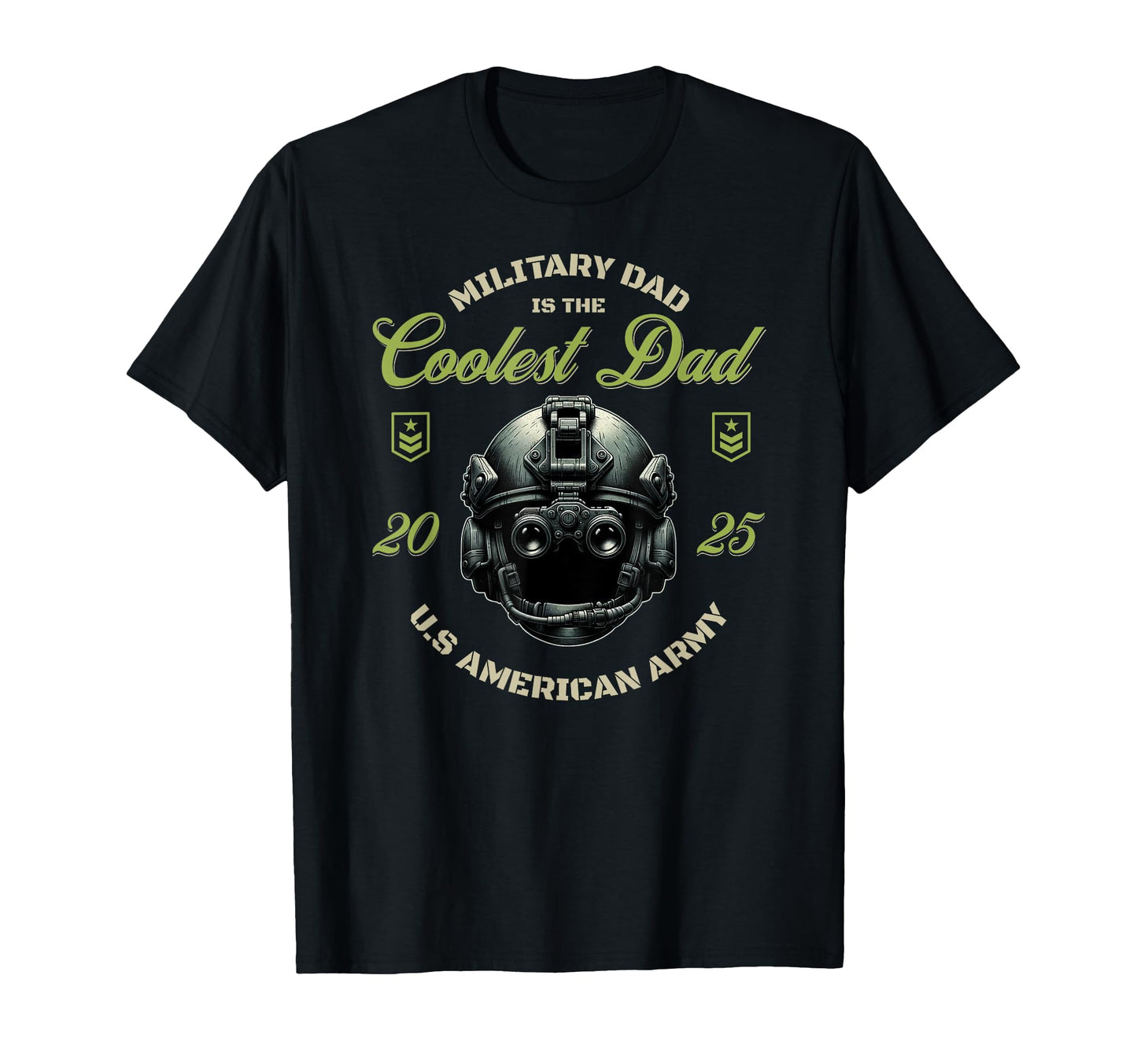 Military Dad Is Coolest Dad Army T-Shirt - Casual Everyday Wear for Adults - T-Shirt, Sweatshirt, Hoodie