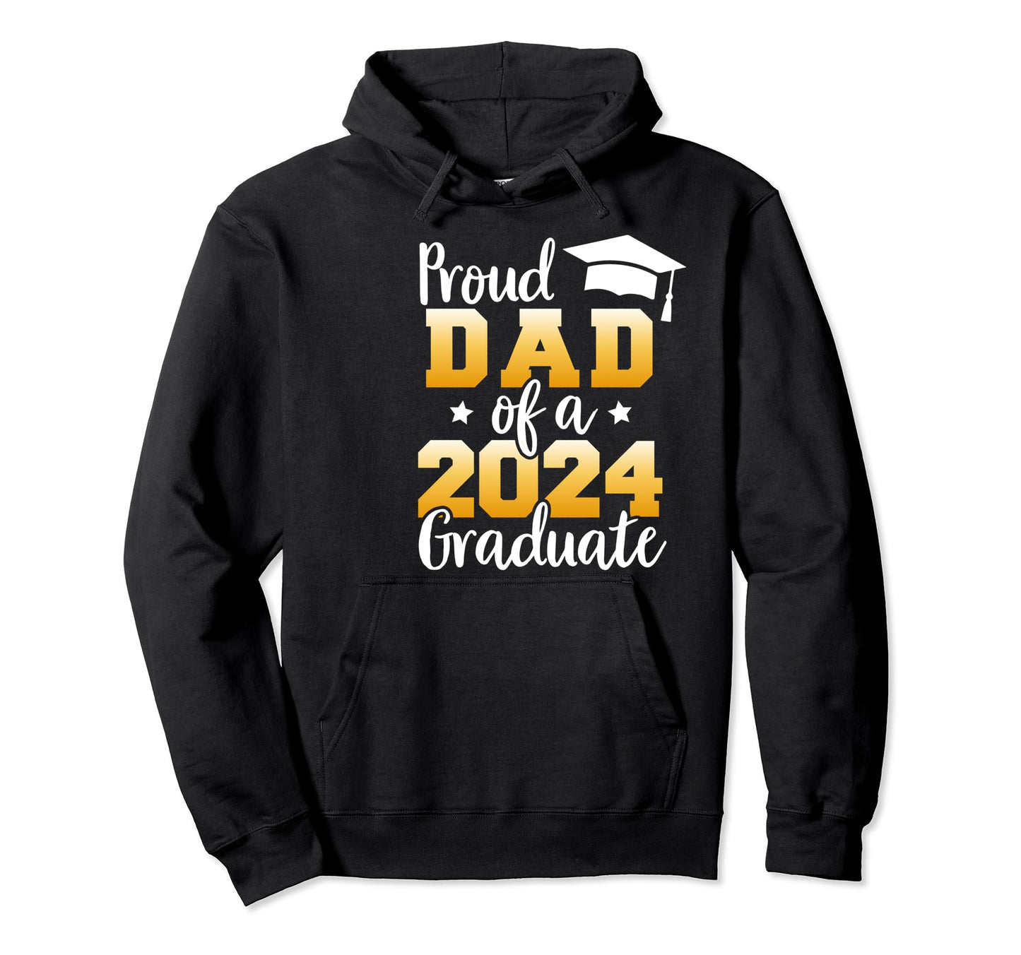 Proud Dad Class 2024 Graduate Senior Hoodie - Streetwear Style Unisex - T-Shirt, Sweatshirt, Hoodie