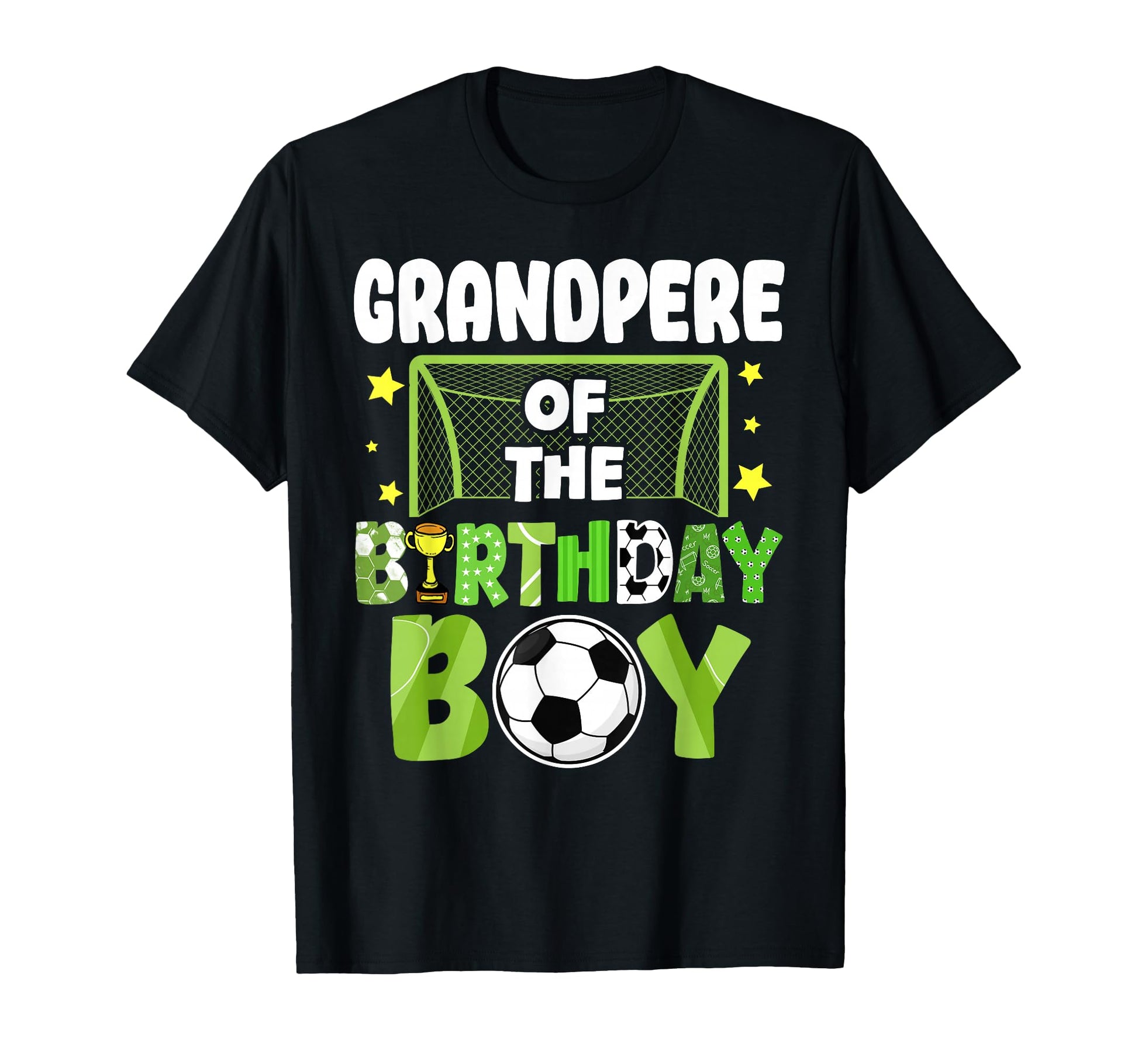 Soccer Grandpere Birthday Party T-Shirt - Fun Novelty Design for Adults - T-Shirt, Sweatshirt, Hoodie