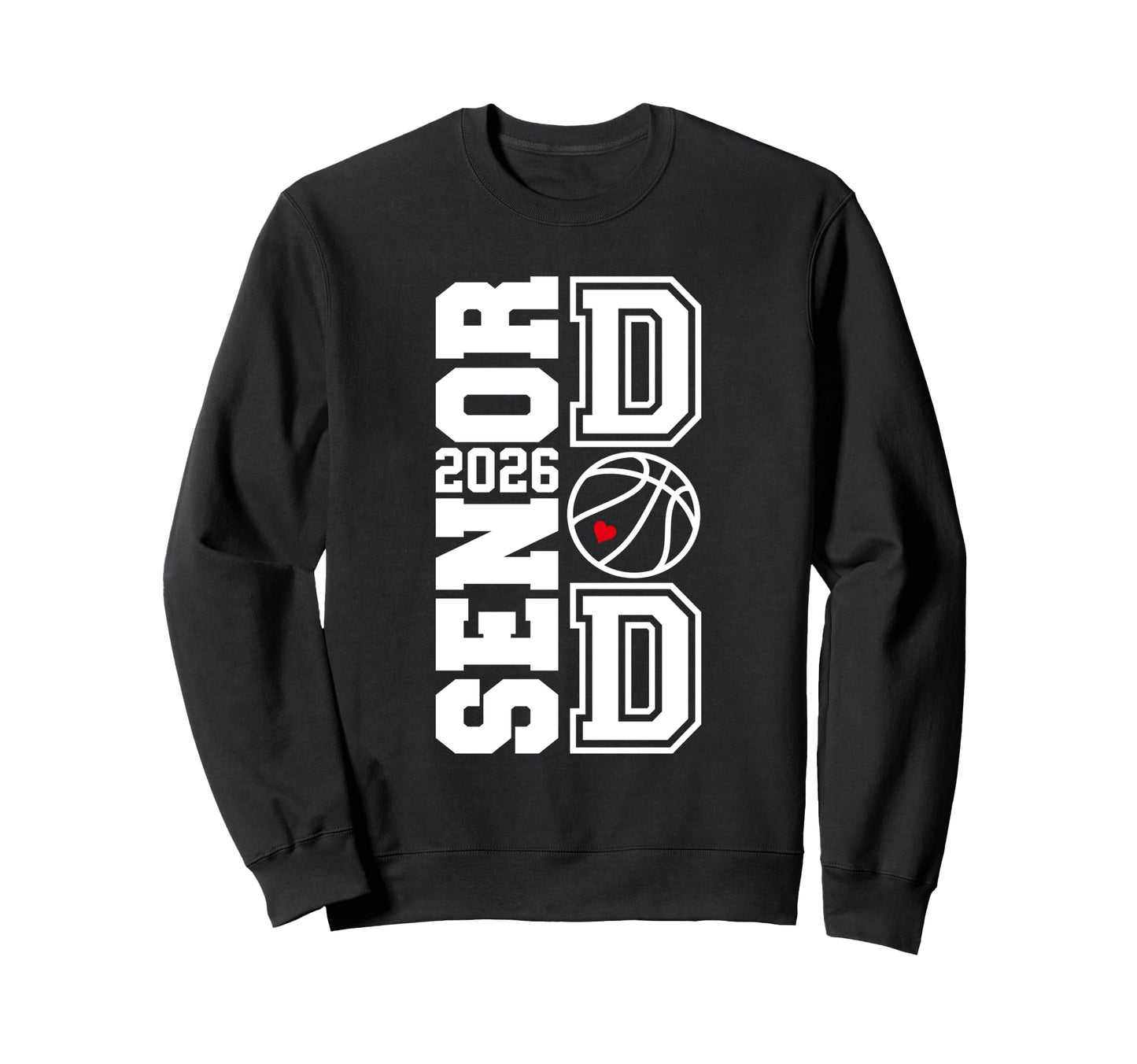 Proud Dad 2026 Senior Graduate Sweatshirt - Graphic Print Men Women - T-Shirt, Sweatshirt, Hoodie