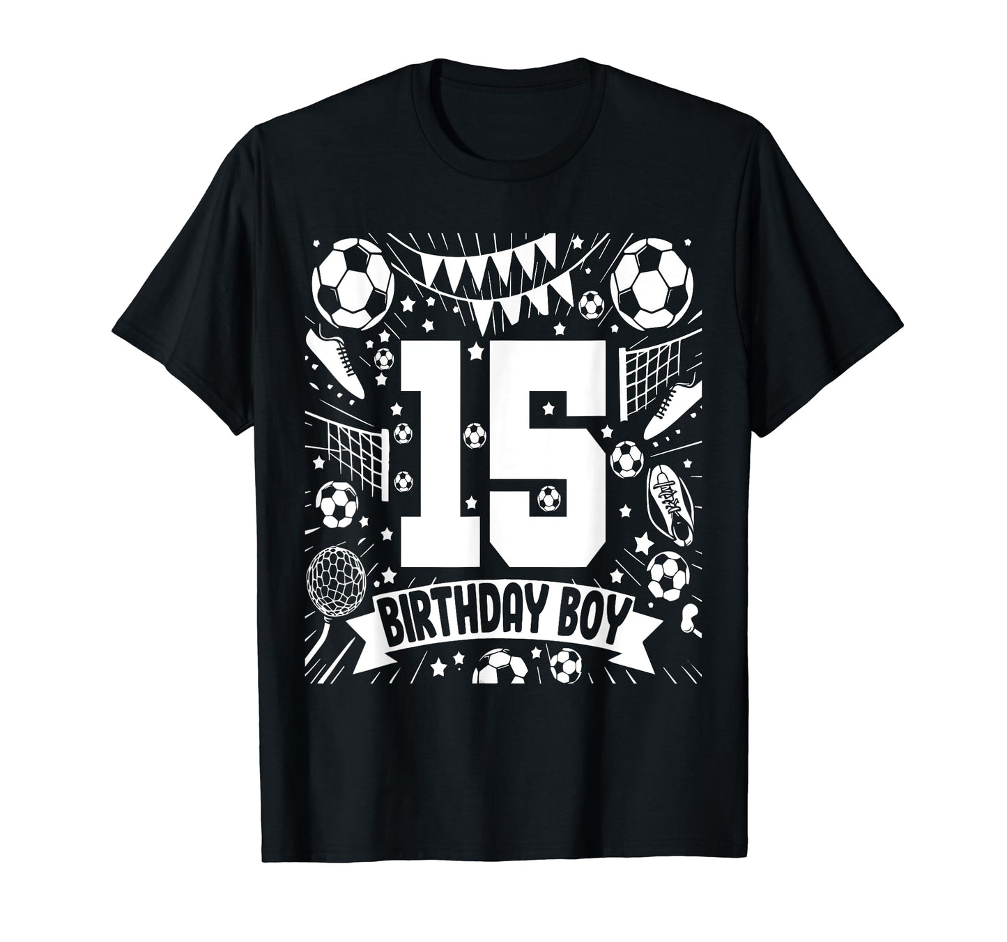 Soccer Birthday 15 Years Football T-Shirt - Streetwear Style for Adults - T-Shirt, Sweatshirt, Hoodie