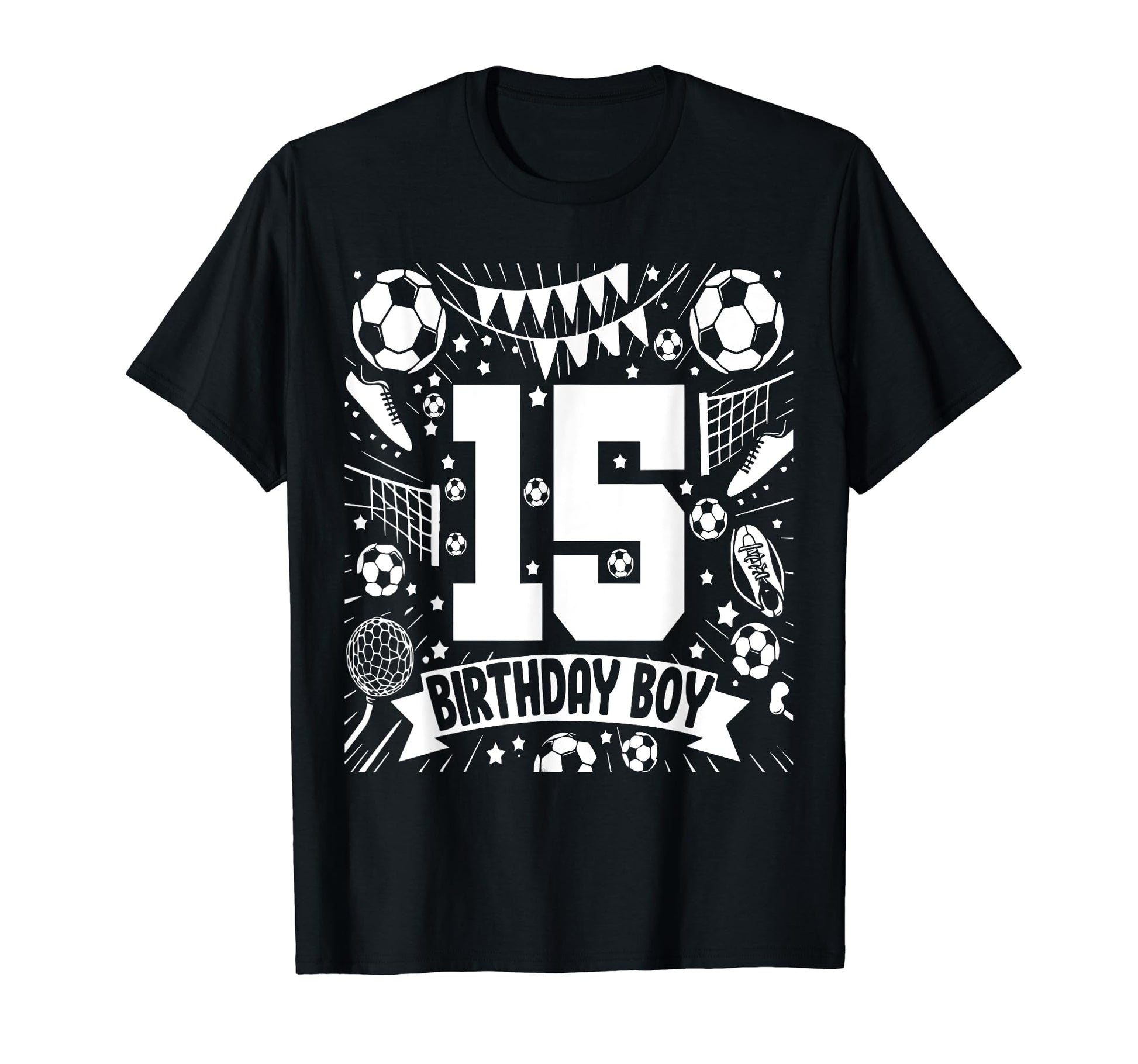 Soccer Birthday 15 Years Football T-Shirt - Streetwear Style for Adults - T-Shirt, Sweatshirt, Hoodie