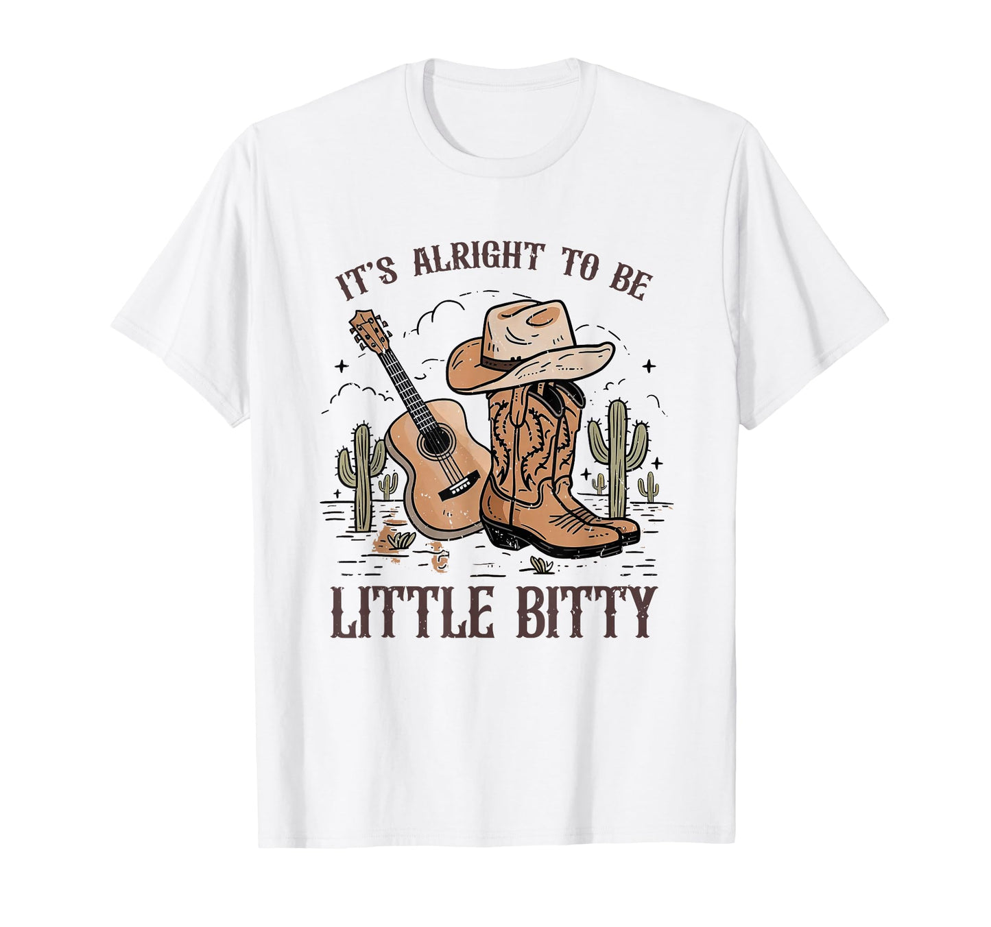 Its Alright To Be Little Bitty T-Shirt - Fun Novelty Design Men Women - T-Shirt, Sweatshirt, Hoodie