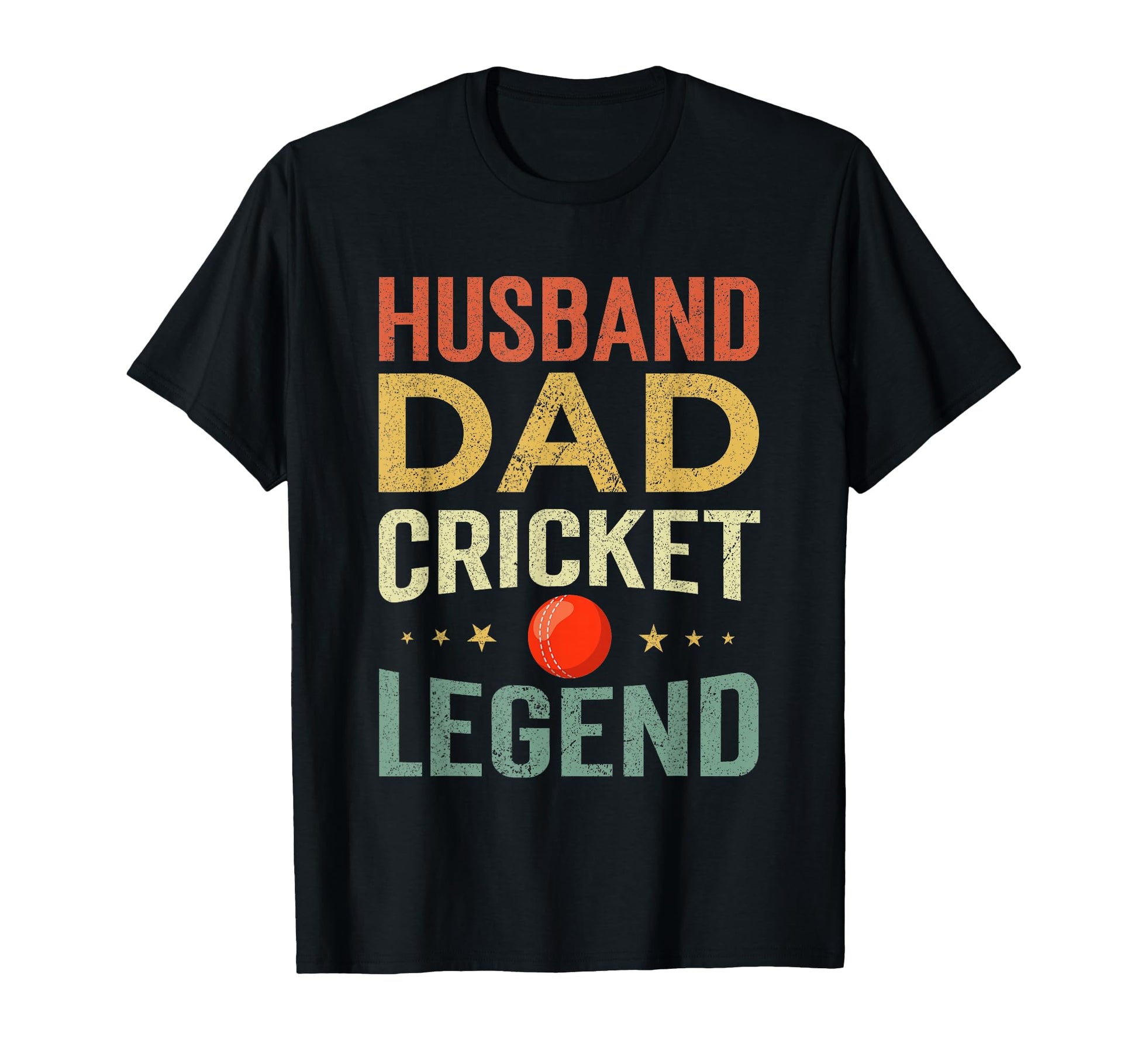 Cricket Player Husband Dad Cricket Legend T-Shirt - Trendy Graphic Unisex - T-Shirt, Sweatshirt, Hoodie