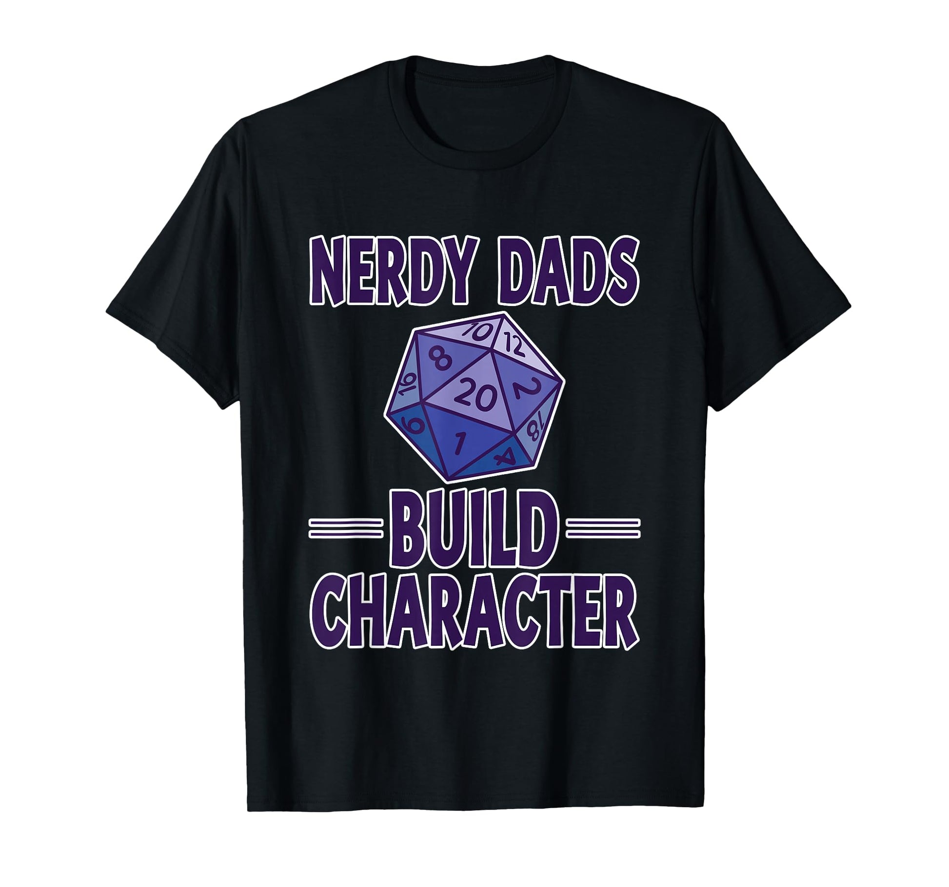 Nerdy Dads Build Character Gamer T-Shirt - Trendy Graphic for Adults - T-Shirt, Sweatshirt, Hoodie