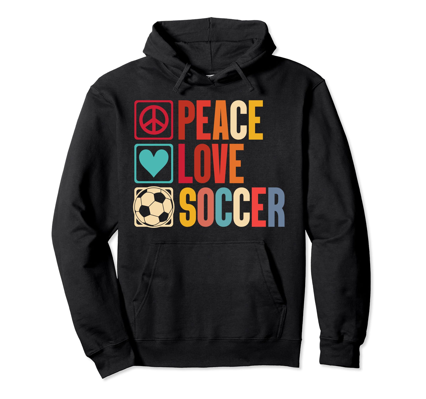 Soccer Enthusiasts Peace Love Fans T-Shirt - Streetwear Style Men Women - T-Shirt, Sweatshirt, Hoodie
