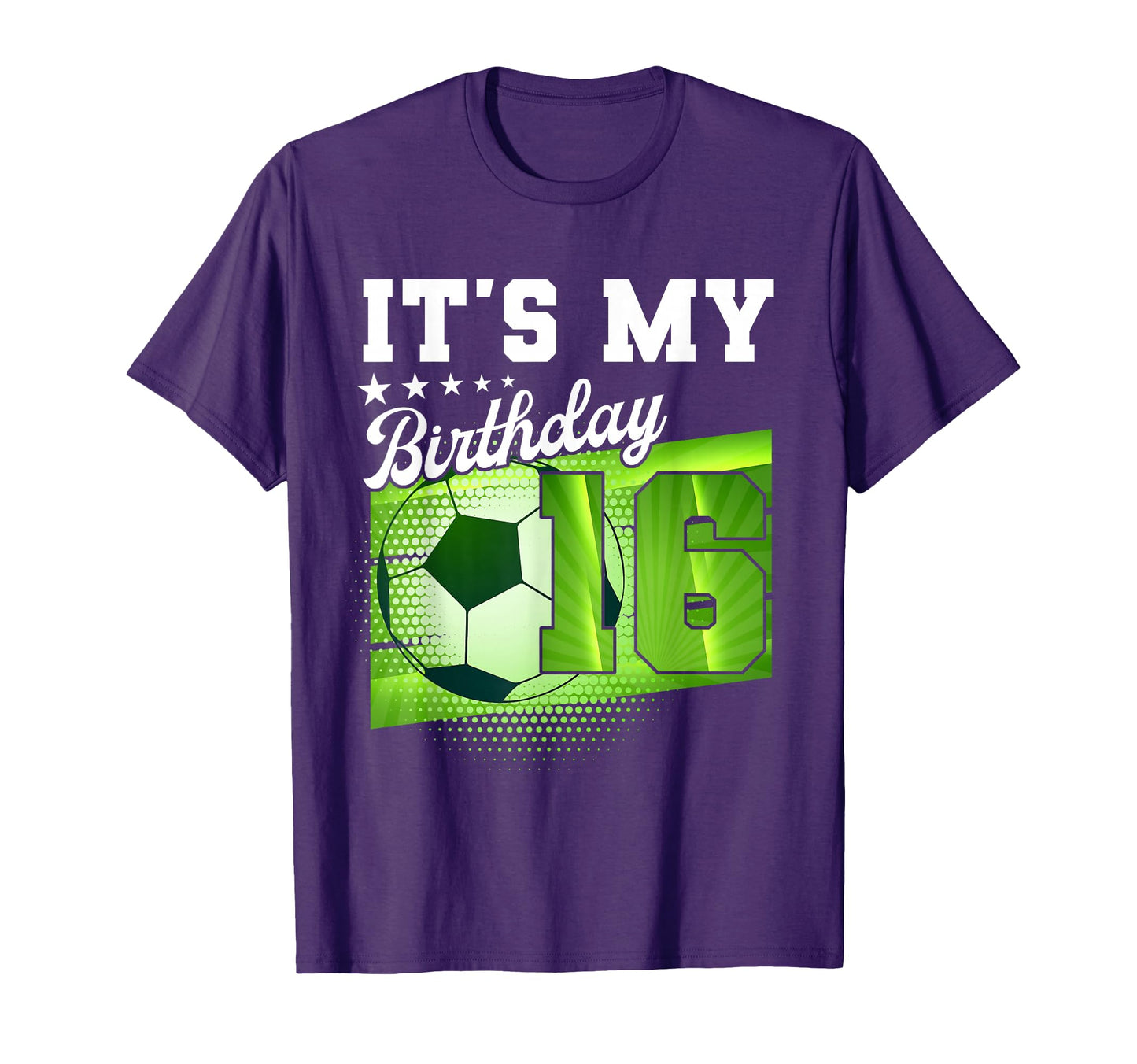 Birthday Tees 16 Soccer Its My 16Th T-Shirt - Aesthetic Graphic Unisex - T-Shirt, Sweatshirt, Hoodie