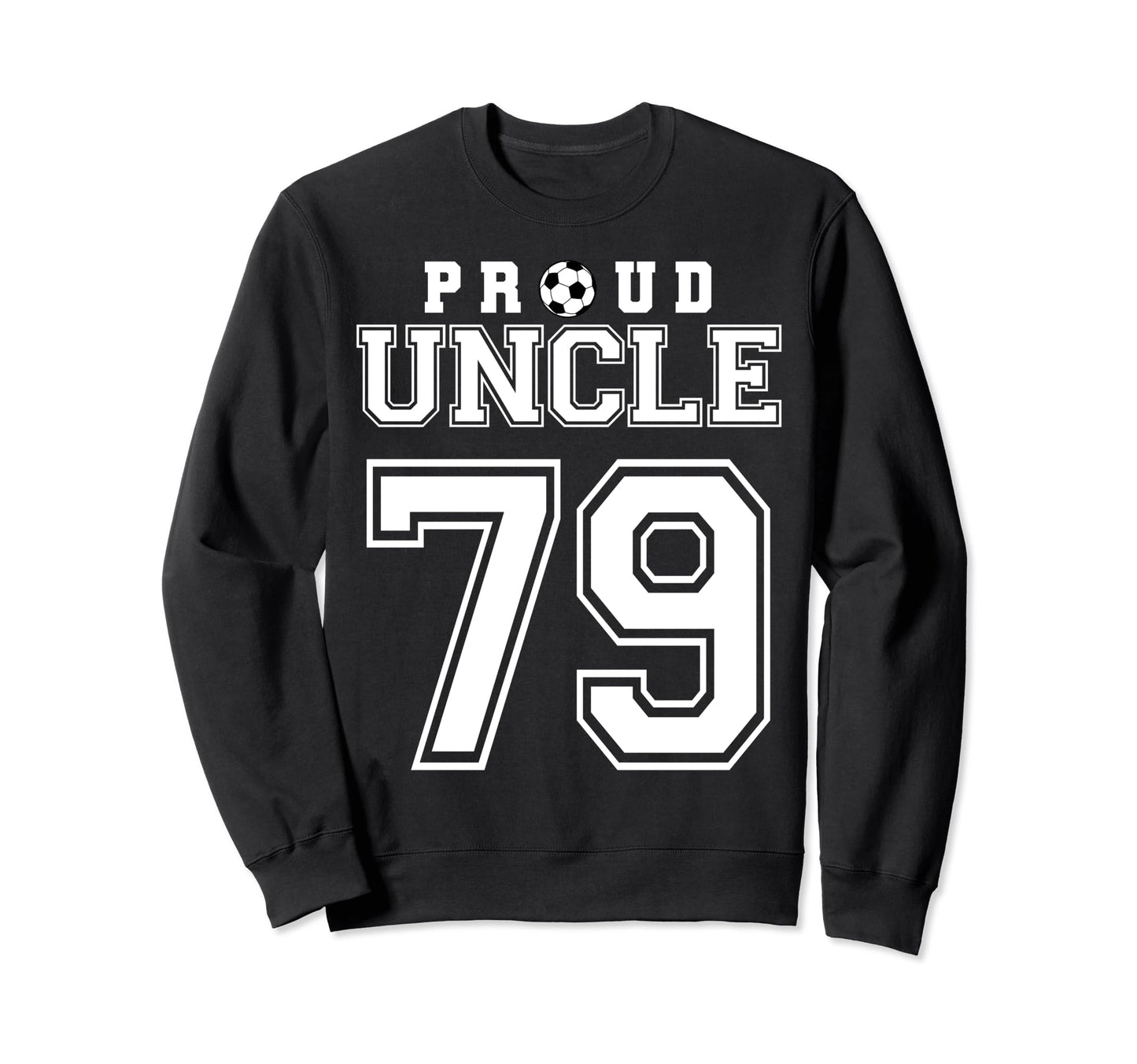 Number 79 Custom Proud Soccer Futbol Sweatshirt - Graphic Print Men Women - T-Shirt, Sweatshirt, Hoodie