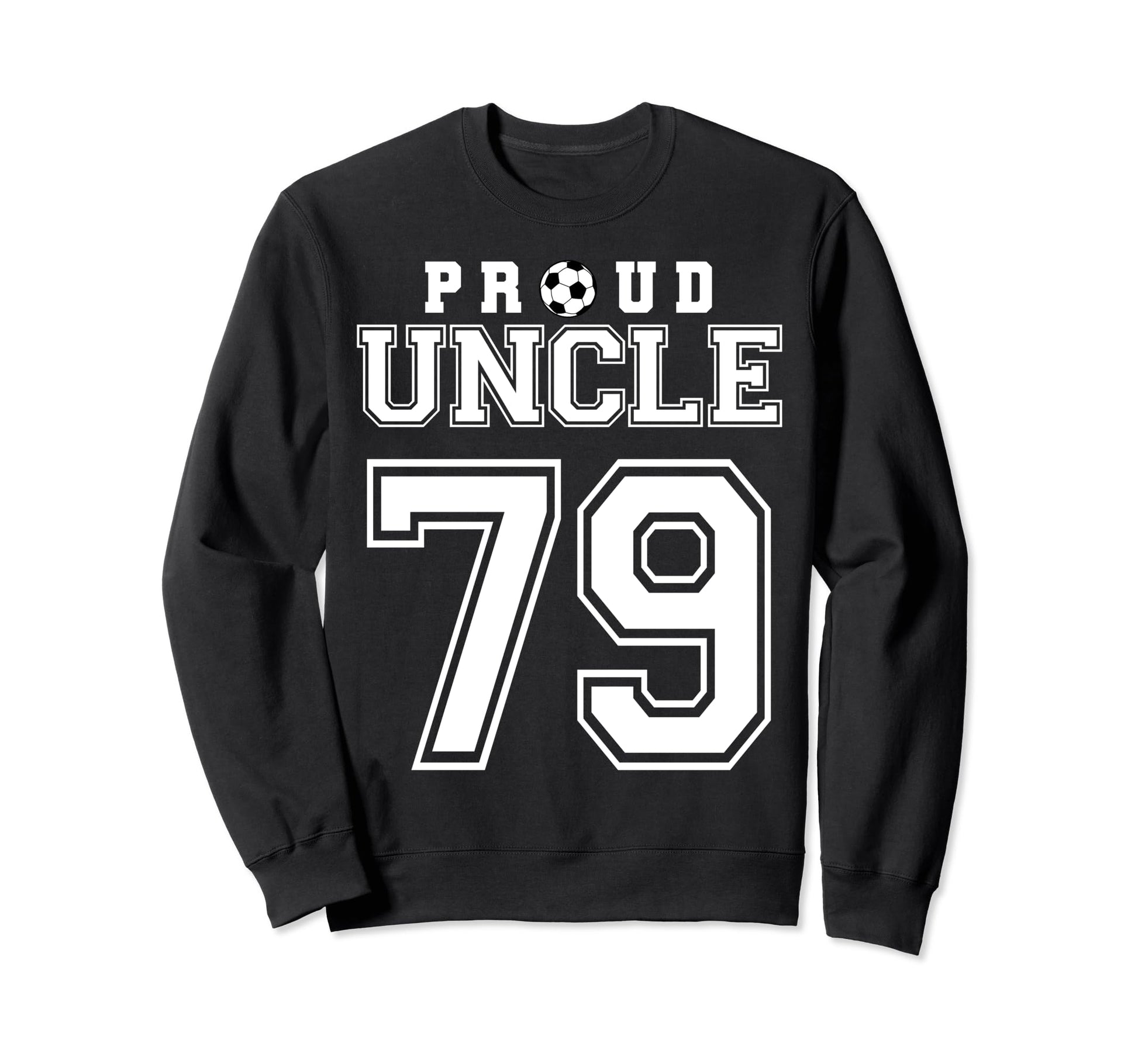 Number 79 Custom Proud Soccer Futbol Sweatshirt - Graphic Print Men Women - T-Shirt, Sweatshirt, Hoodie