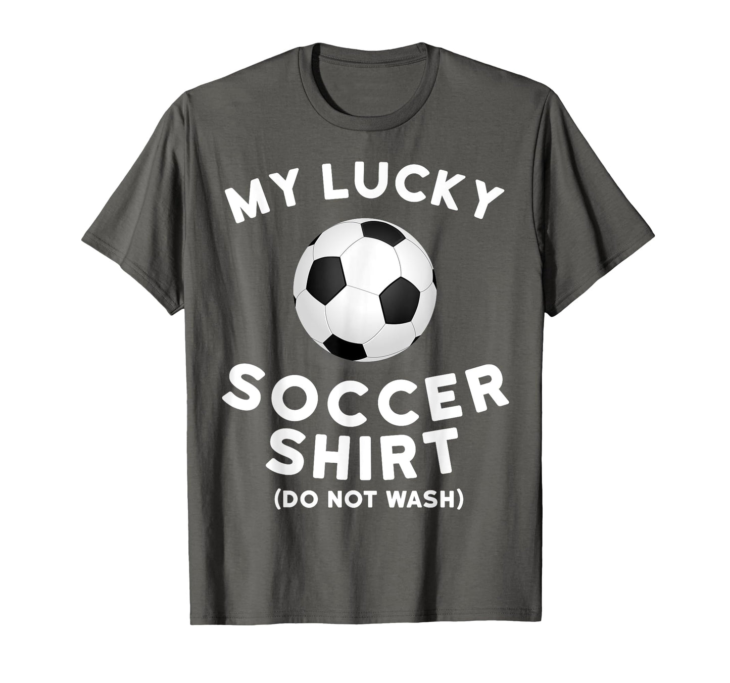 My Lucky Soccer Funny Soccer Lucky Soccer T-Shirt - Graphic Print Men Women - T-Shirt, Sweatshirt, Hoodie