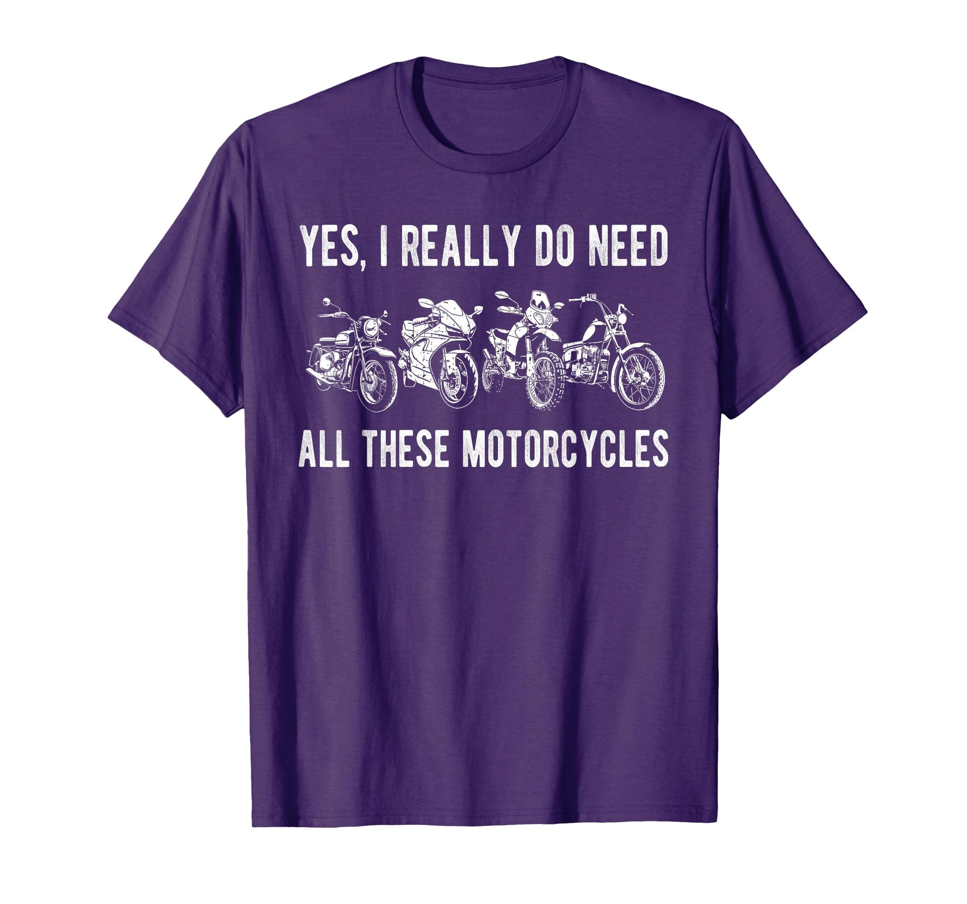 Yes I Really Do Need All These T-Shirt - Graphic Print for Adults - T-Shirt, Sweatshirt, Hoodie