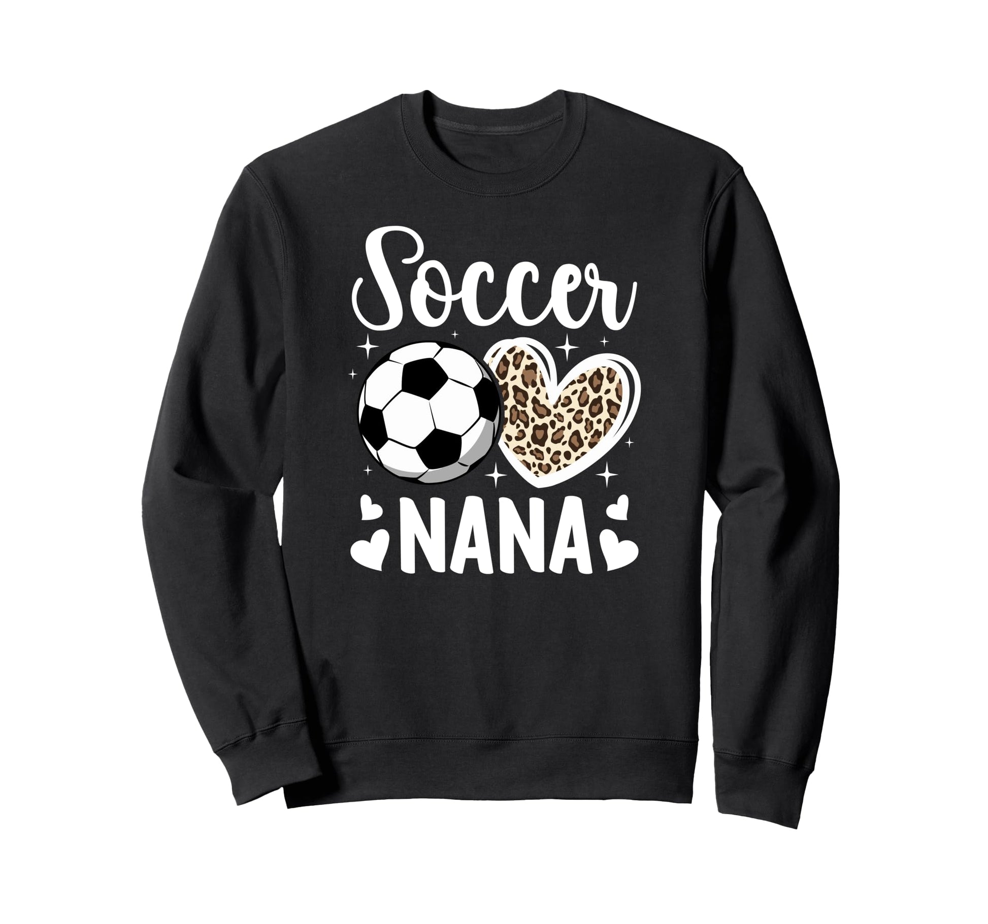 Soccer Nana Grandma Nana Sweatshirt - Casual Everyday Wear Men Women - T-Shirt, Sweatshirt, Hoodie