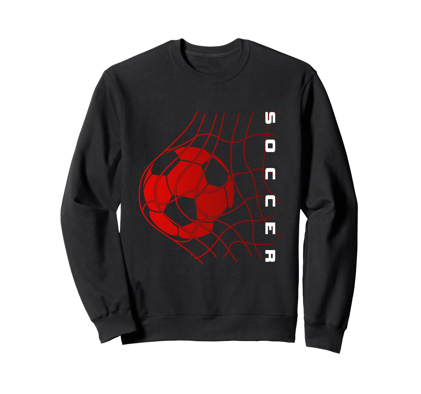 Soccer Sweatshirt - Novelty Apparel for Adults - T-Shirt, Sweatshirt, Hoodie