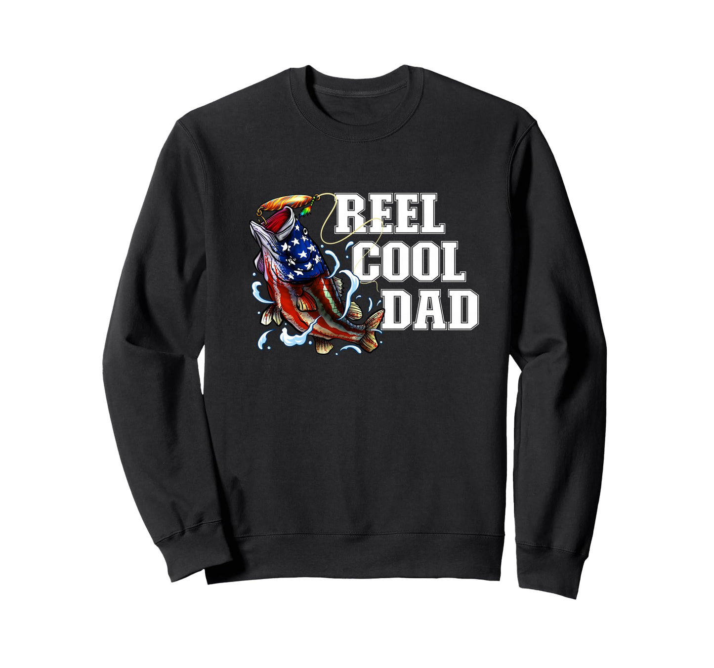 Reel Dad American Flag Fish Fishing Sweatshirt - Novelty Apparel Men Women - T-Shirt, Sweatshirt, Hoodie