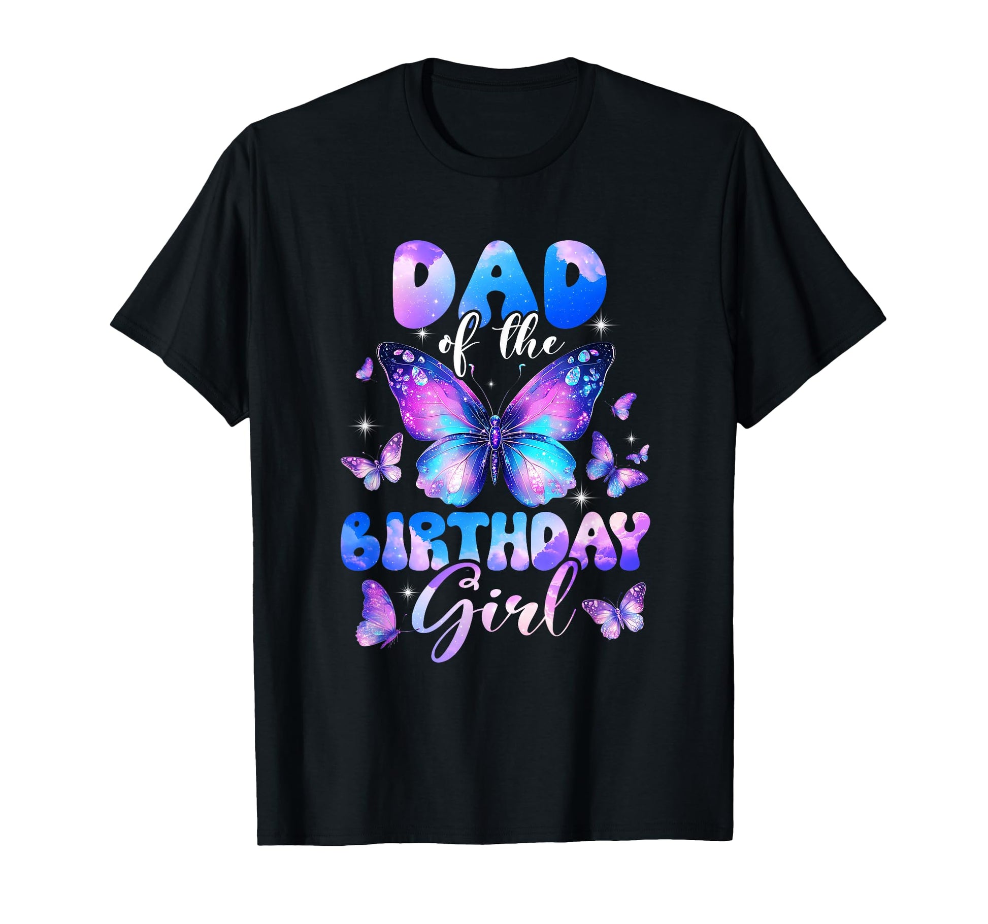 Dad Birthday Butterfly Family Matching T-Shirt - Graphic Print Unisex - T-Shirt, Sweatshirt, Hoodie