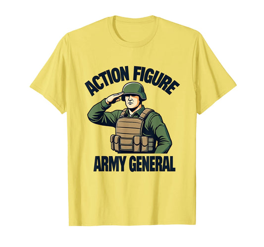 Action Figure Army General Dad T-Shirt - Trendy Graphic Men Women - T-Shirt, Sweatshirt, Hoodie