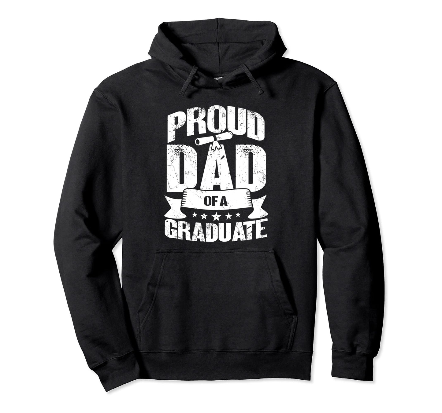 Proud Dad Graduate Graduate Graduation Hoodie - Streetwear Style for Adults - T-Shirt, Sweatshirt, Hoodie