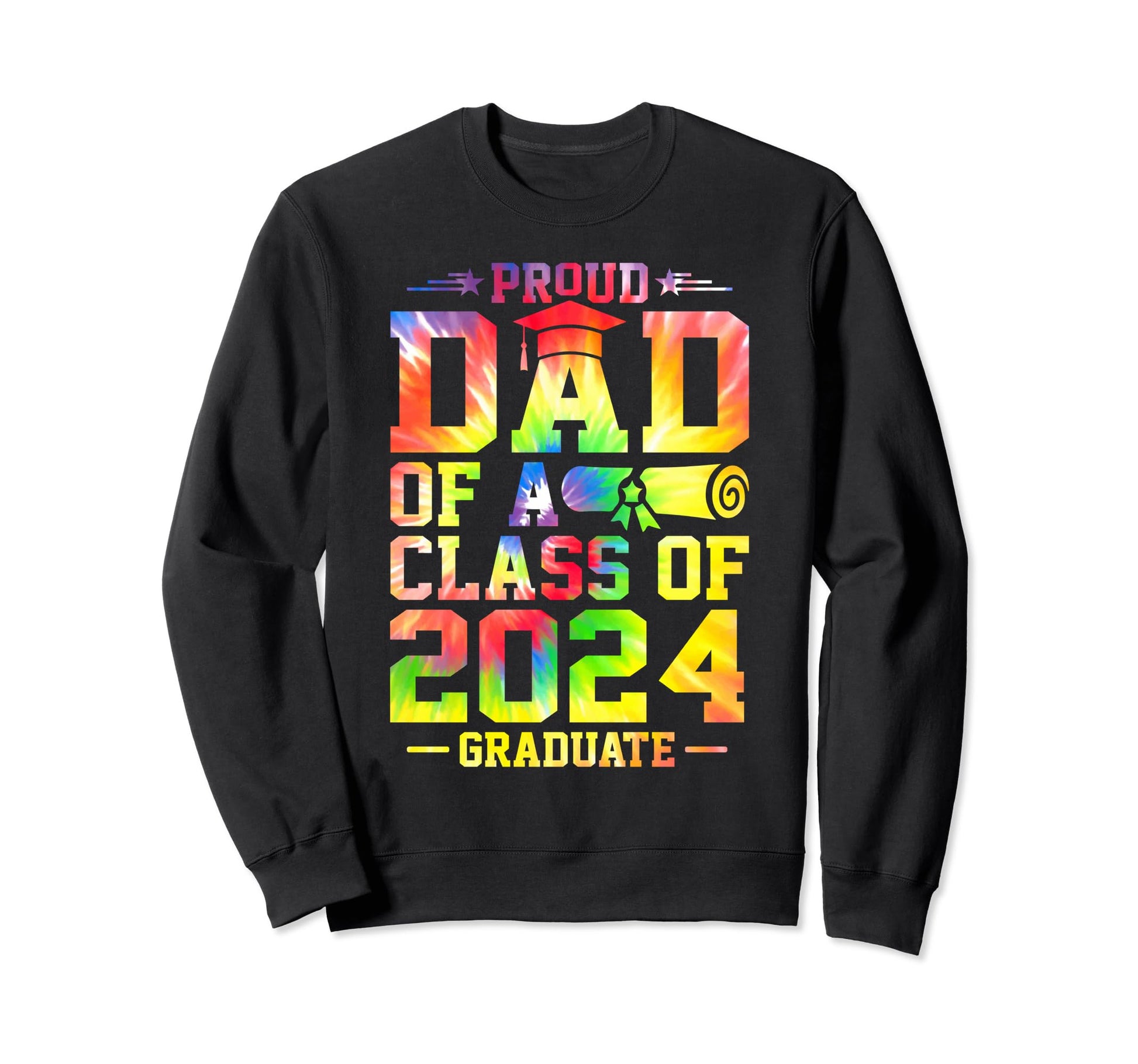 Proud Dad Class 2024 Graduate Senior Sweatshirt - Novelty Apparel Unisex - T-Shirt, Sweatshirt, Hoodie